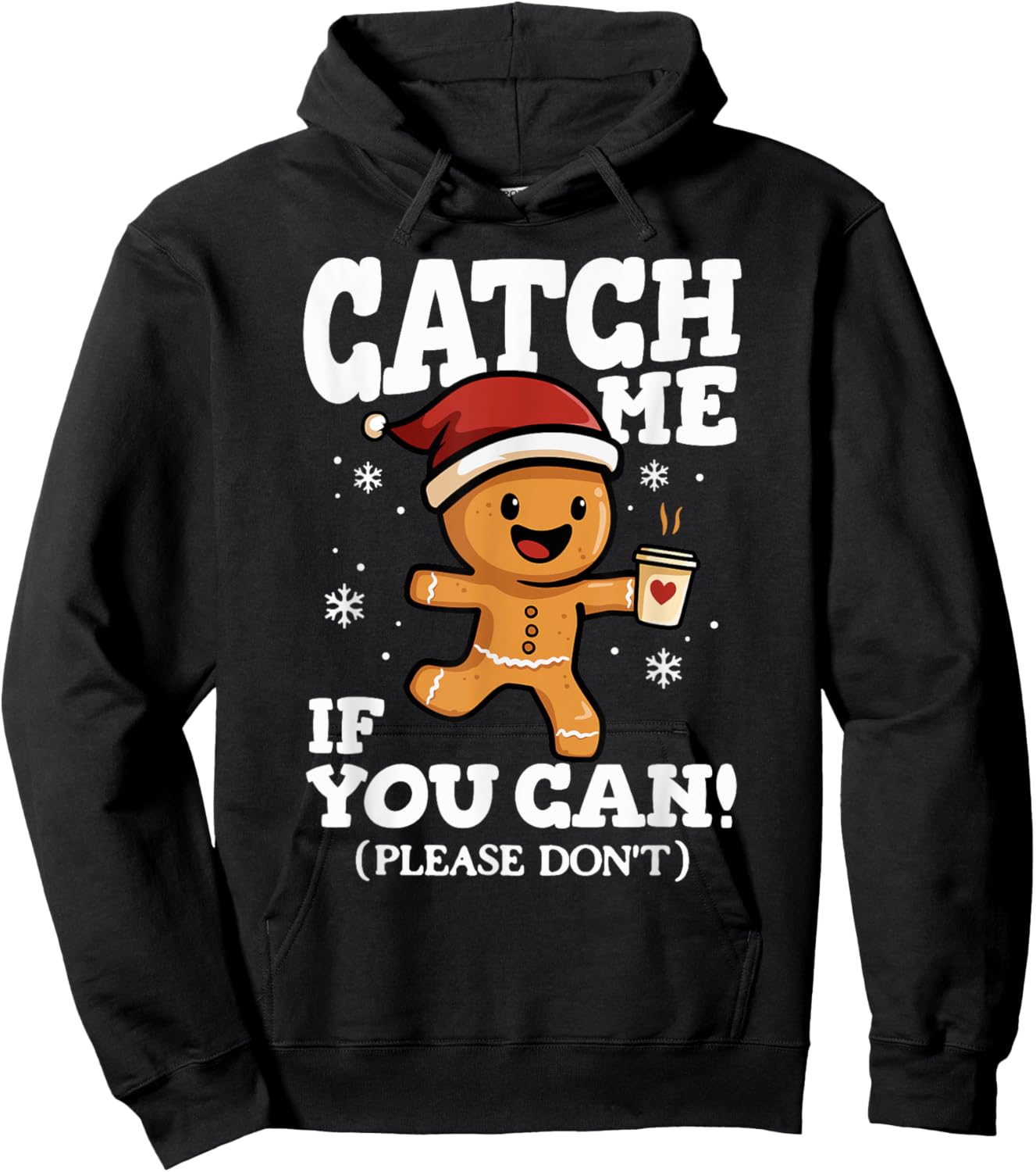 Catch Me If You Can Gingerbread Coffee Christmas Running Hoodie - Hoodie | Black