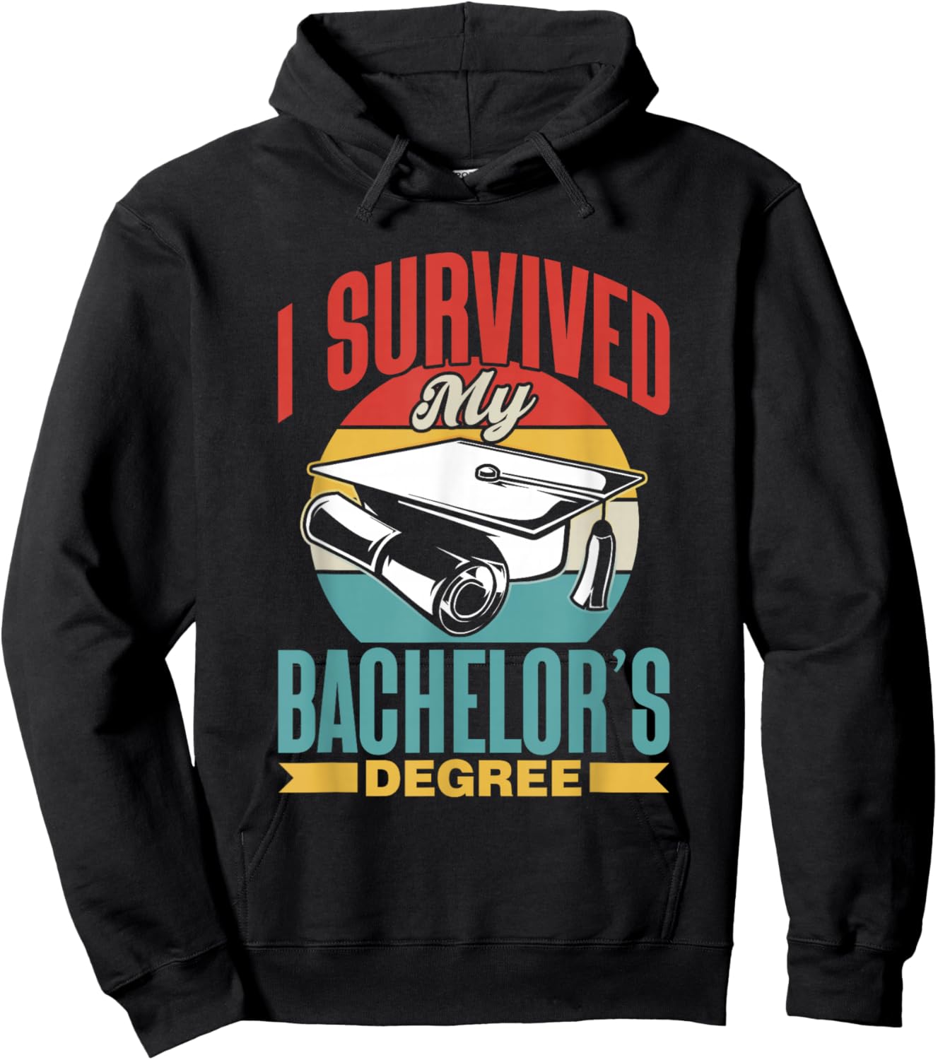 I Survived My Bachelor's Degree Party Bachelor Graduation Hoodie - Hoodie | Black