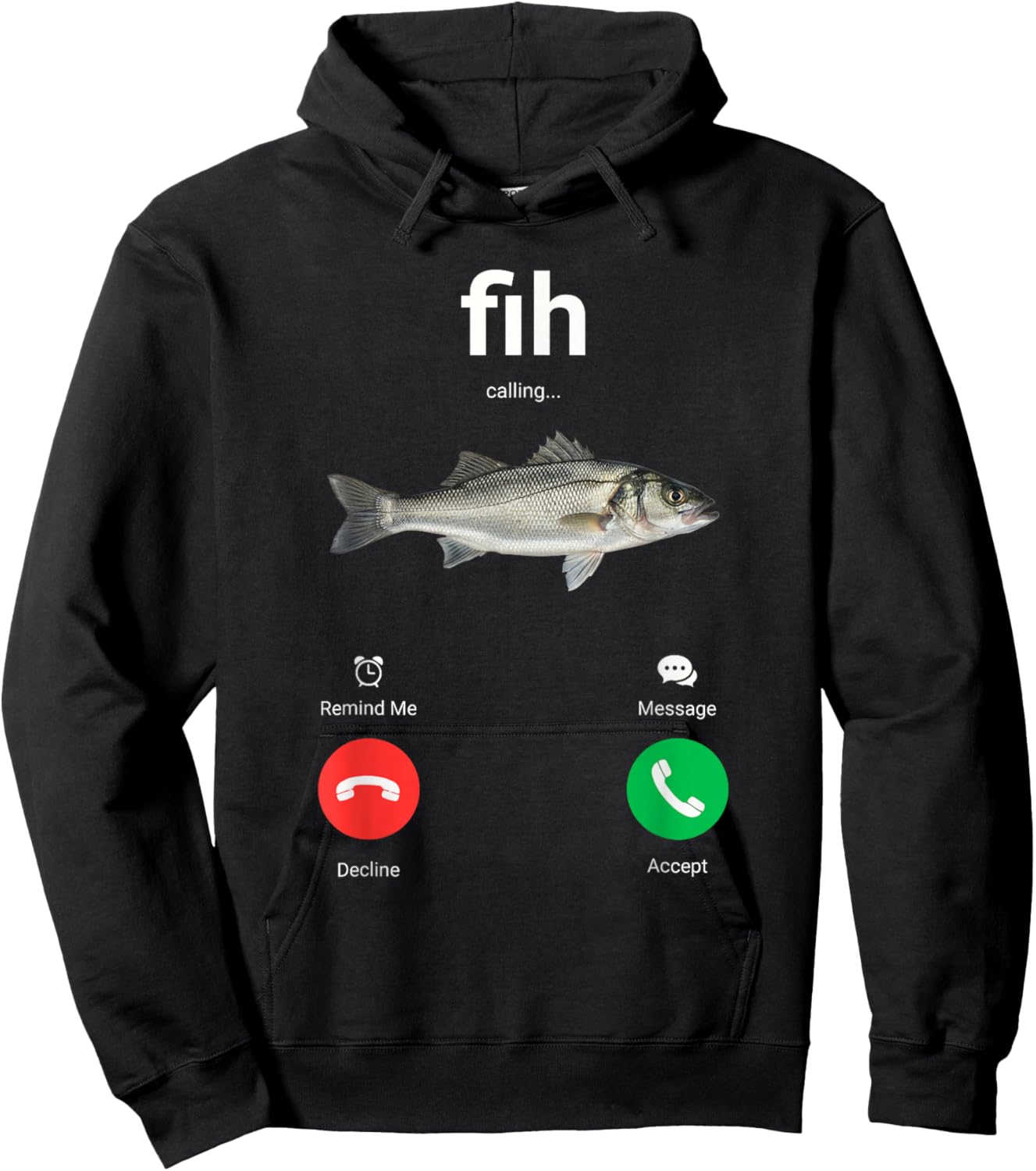 Fih Calling Decline Accept Funny Phone Call Misspelled Fish Hoodie - Hoodie | Black