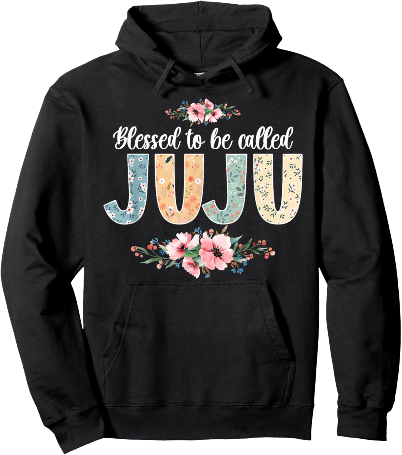 Blessed To Be Called Juju Grandmother Juju Grandma Hoodie - Hoodie | Black