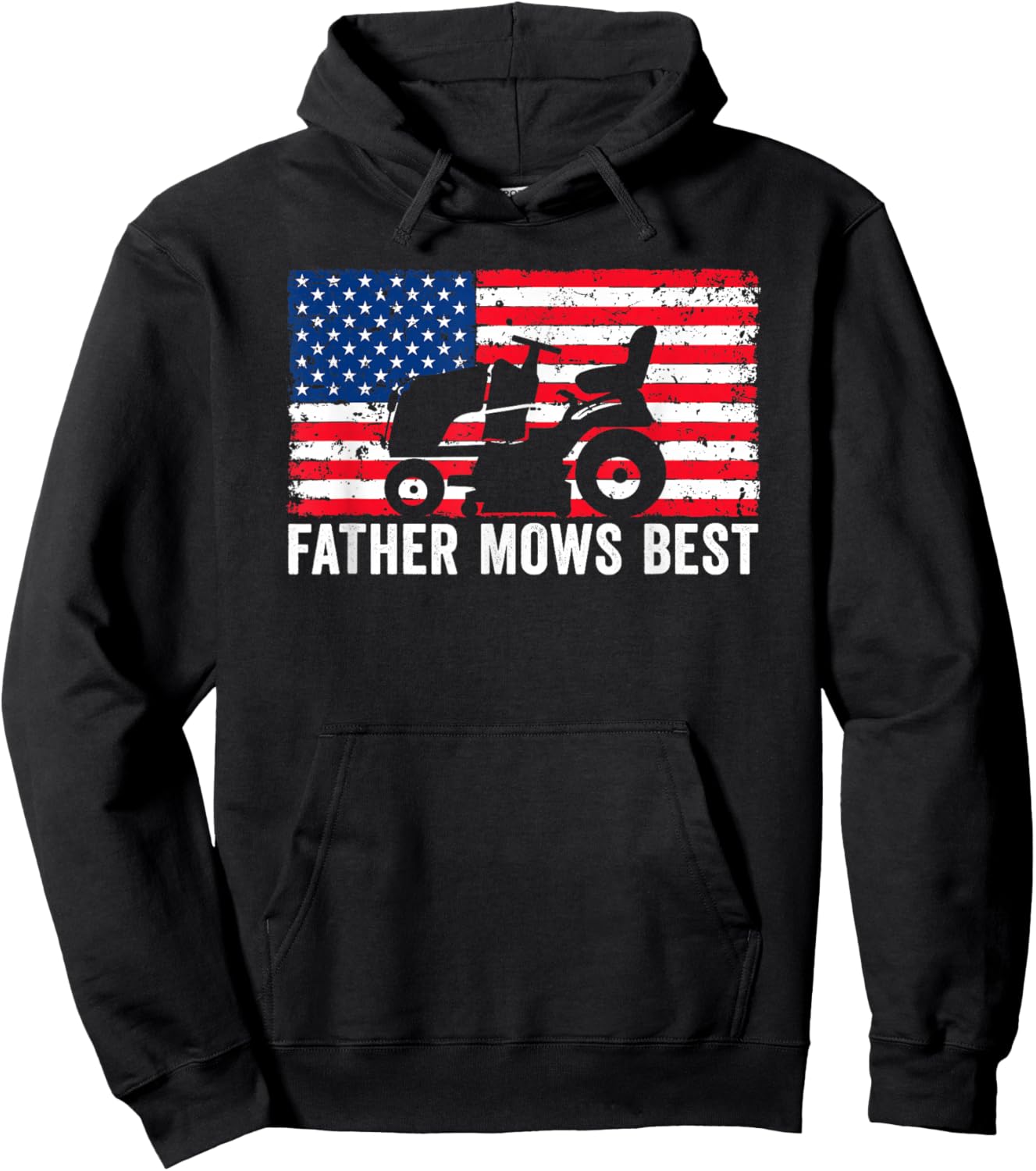 Father Mows Best Lawn Care Dad Mowing Patriotic Father's Day Hoodie - Hoodie | Black