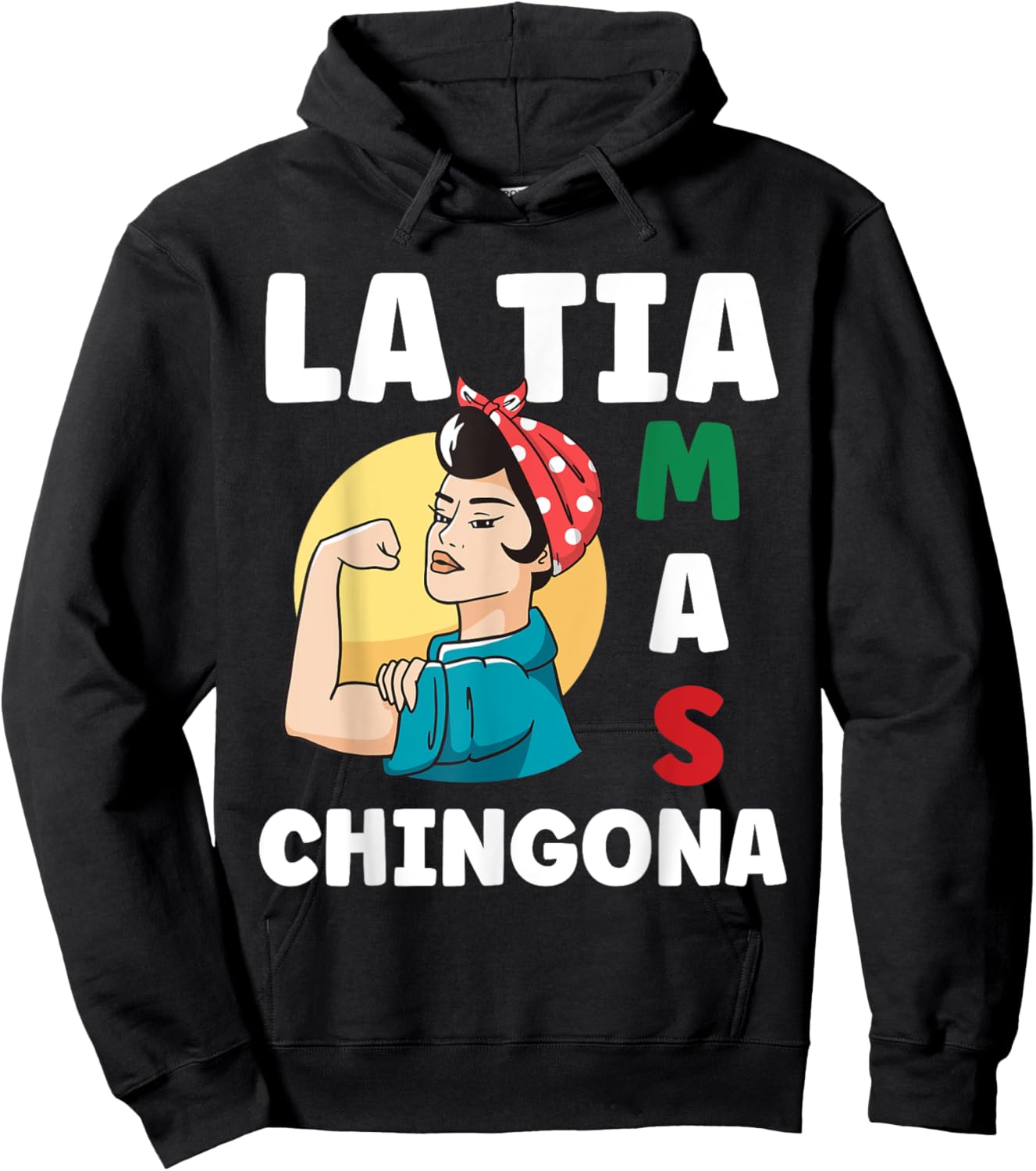 Funny Mexican Design for Aunt - La Tia Mas Chingona Hoodie - Hoodie | Black