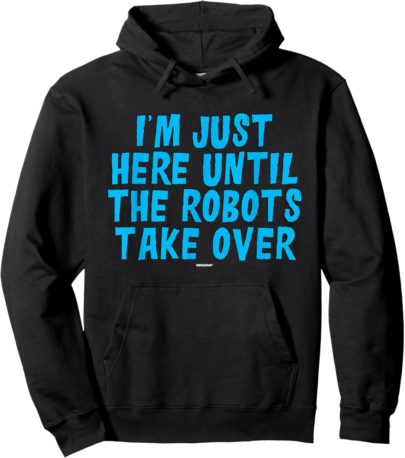Associate Coworker Just Here Until The Robots Take Over Hoodie - Hoodie | Black