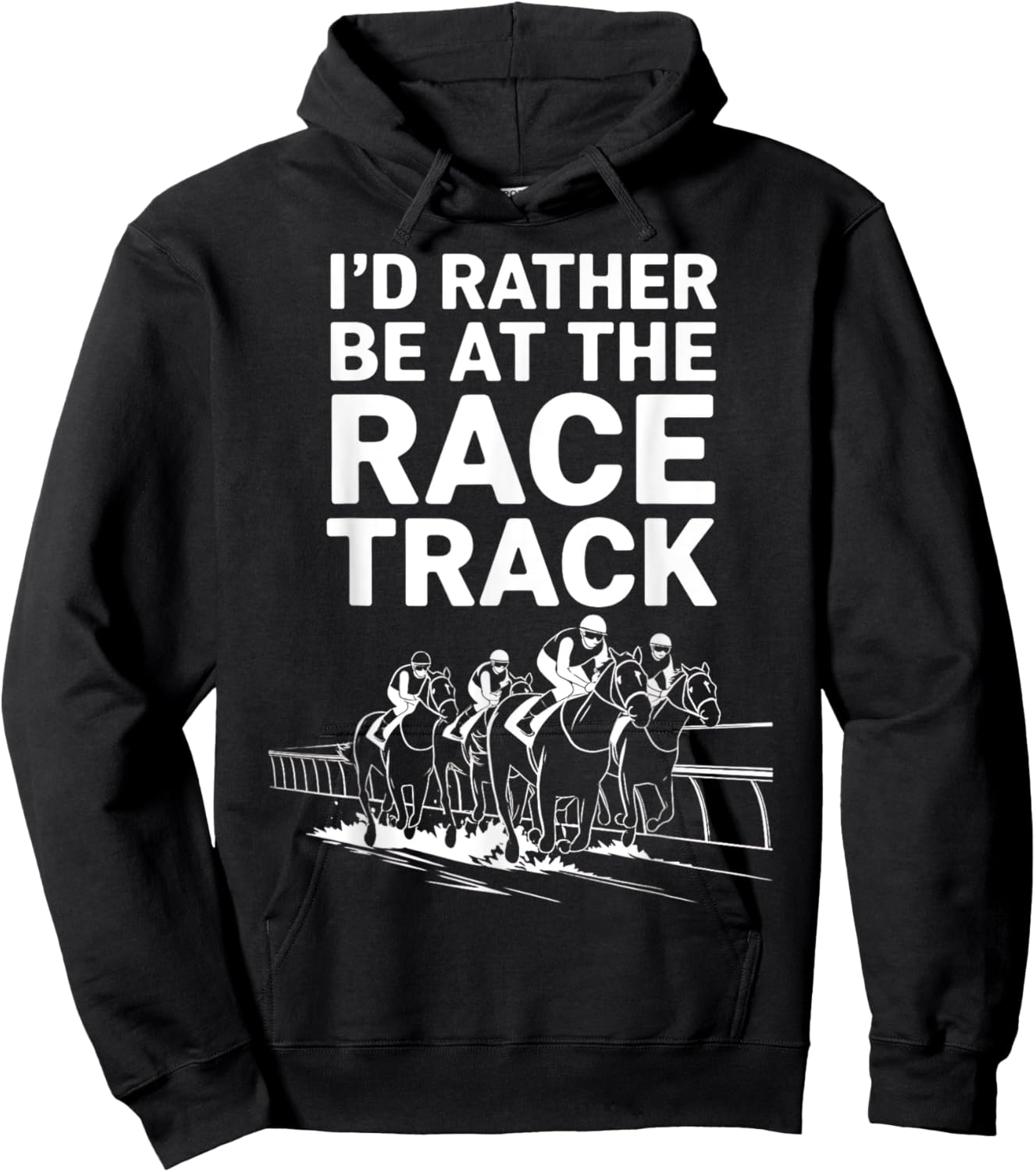I'd Rather Be At The Race Track Hoodie - Hoodie | Black