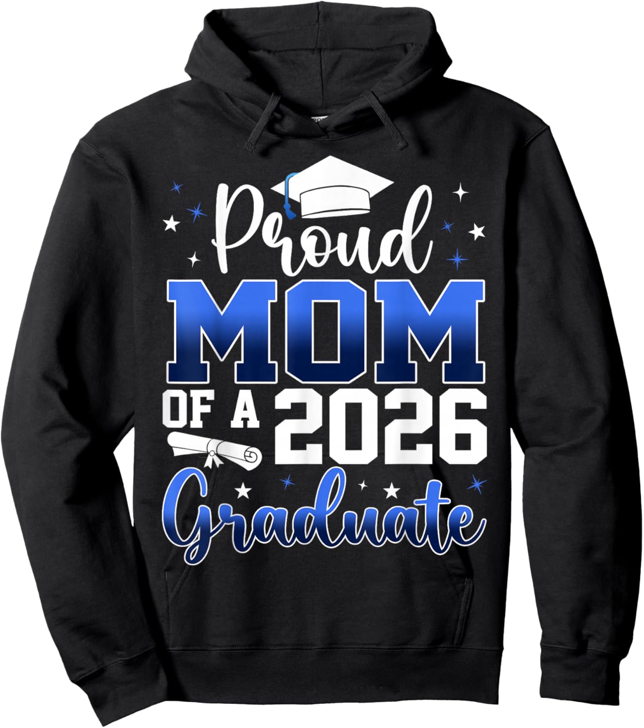 Proud Mom of a Class of 2026 Graduate Senior Graduation Hoodie - Hoodie | Black