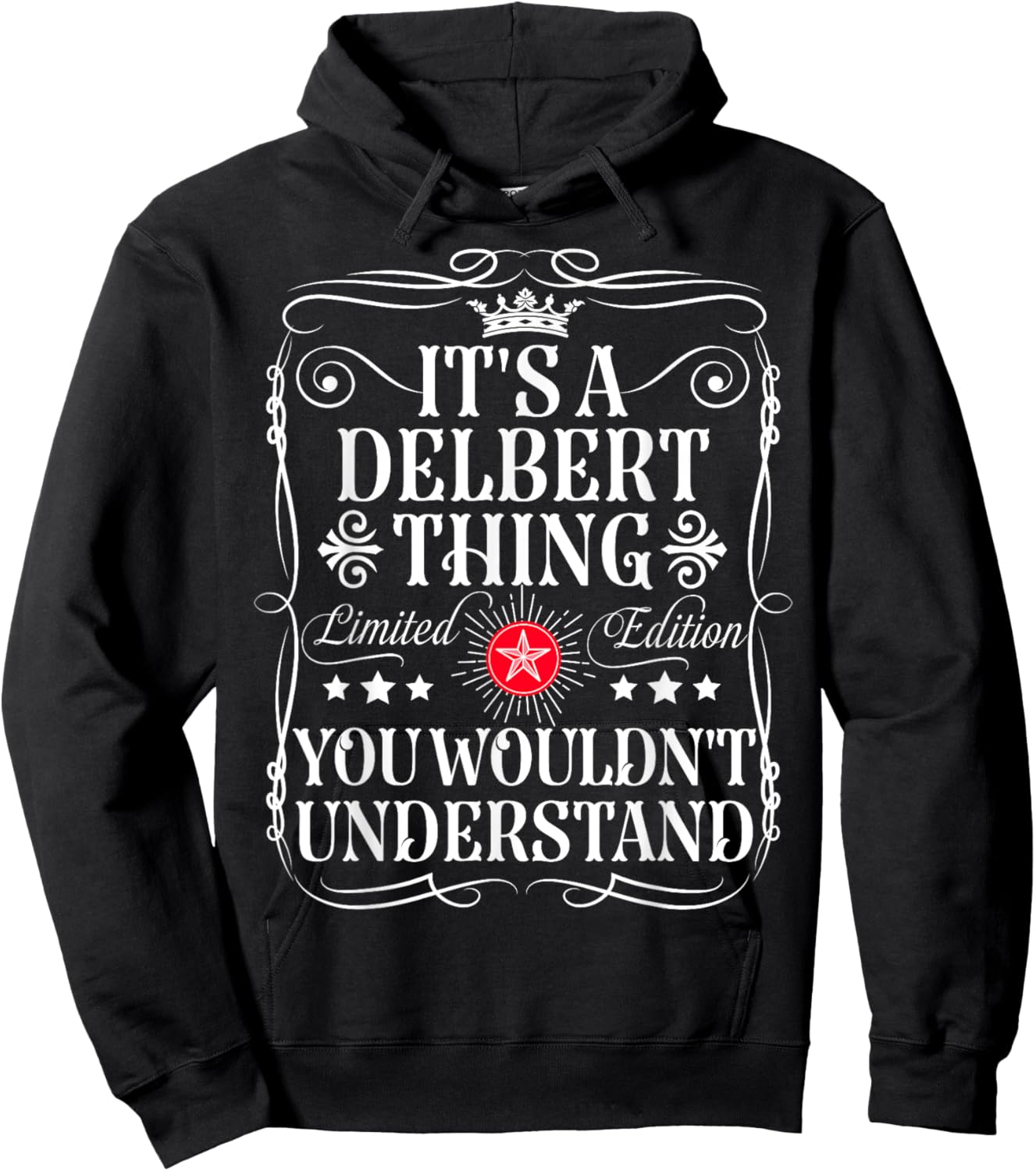 Delbert Name Its A Delbert Thing You Wouldn't Understand Hoodie - Hoodie | Black
