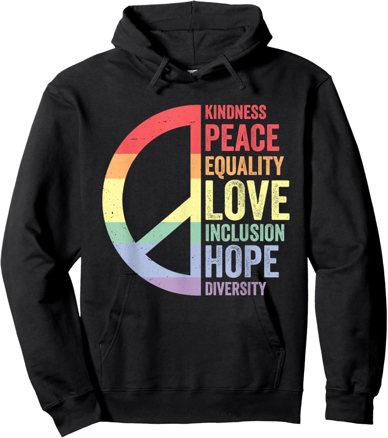 Kindness Peace Equality Love Inclusion Hope Diversity Hoodie - Hoodie | Black