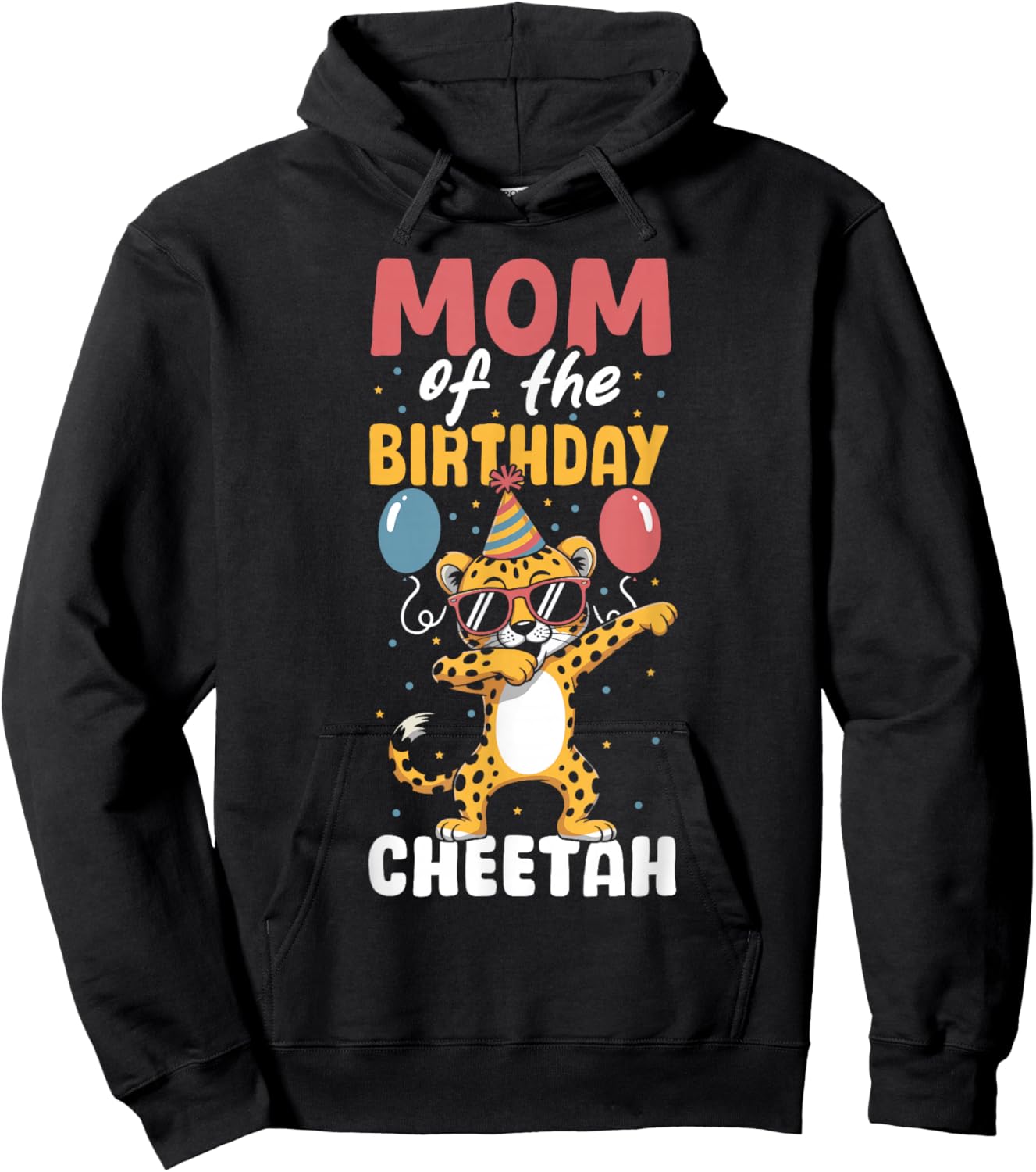 Mom of The Birthday Girl Boy Cheetah Hoodie - Hoodie | Black