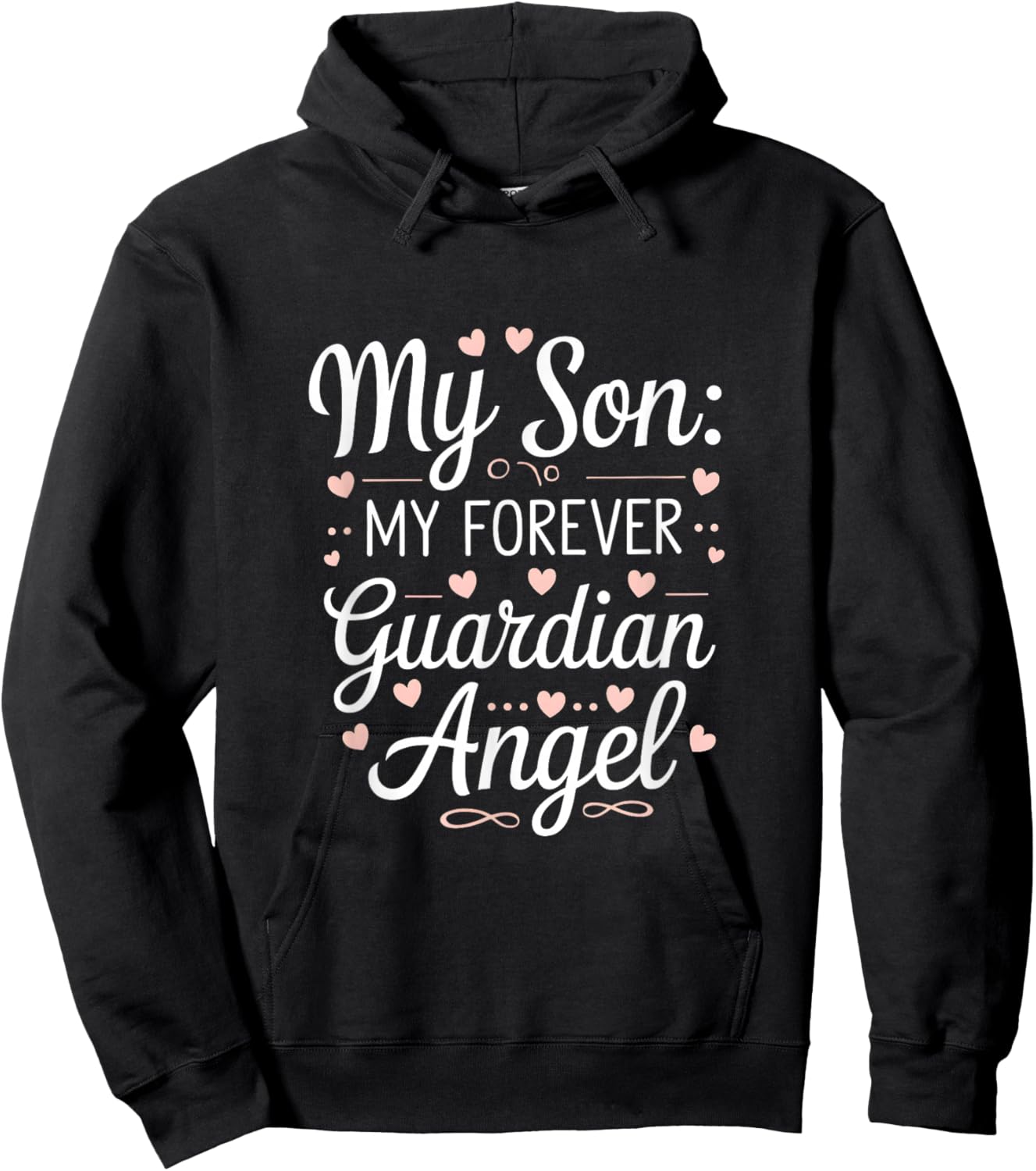 Son My Angel Memorial Remembrance Love Hoodie - Hoodie | Black