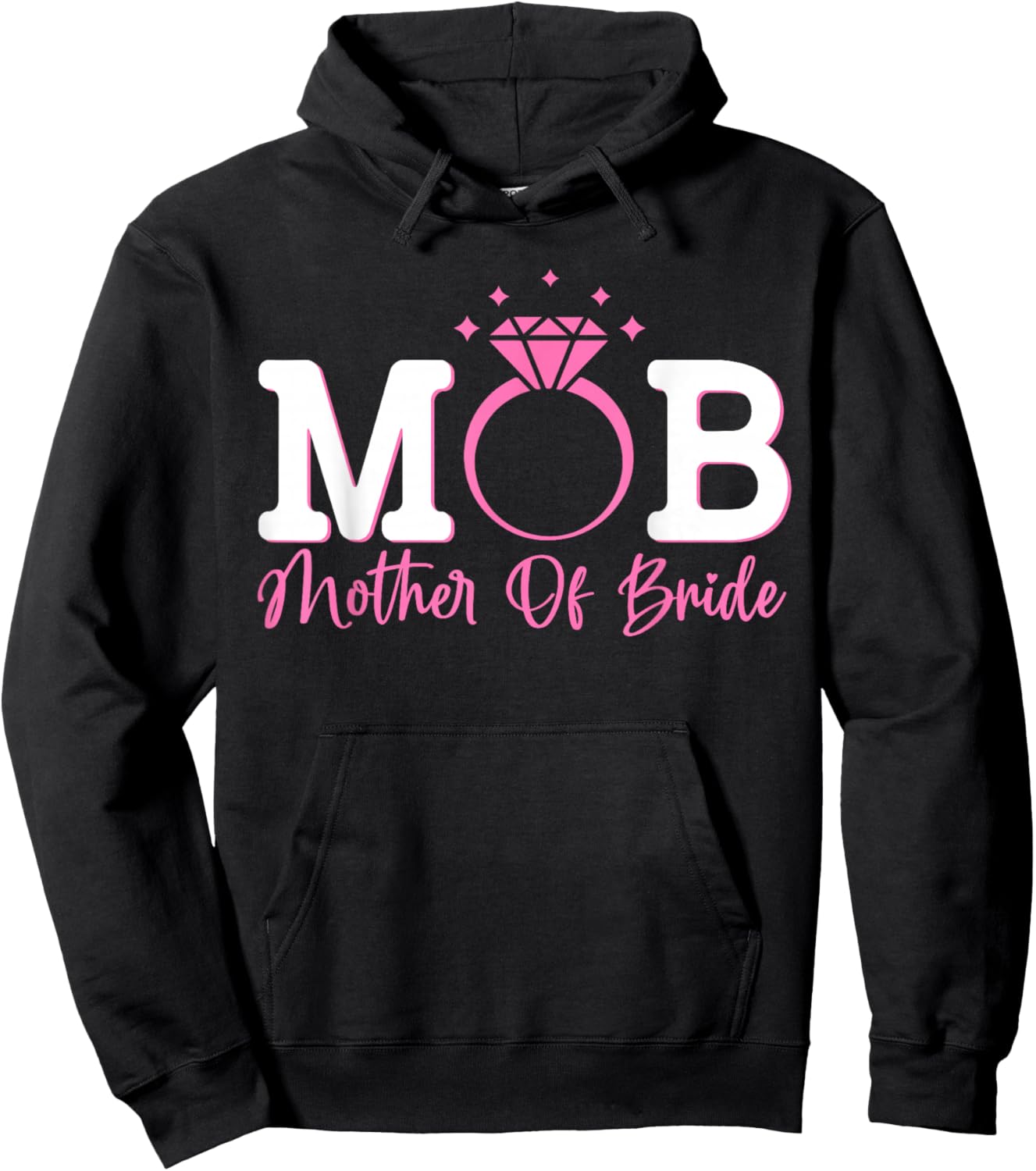 Mob Mother of The Groom Wedding Bridal Engagement Party Hoodie - Hoodie | Black
