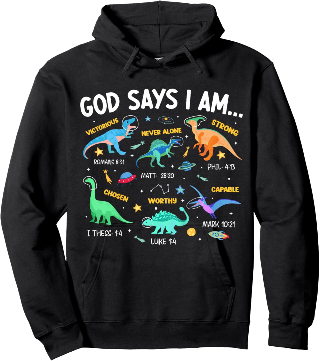 Kids Christian Lovers God Says I Am Space Dinosaur Kids Jesus Hoodie - Hoodie | Black