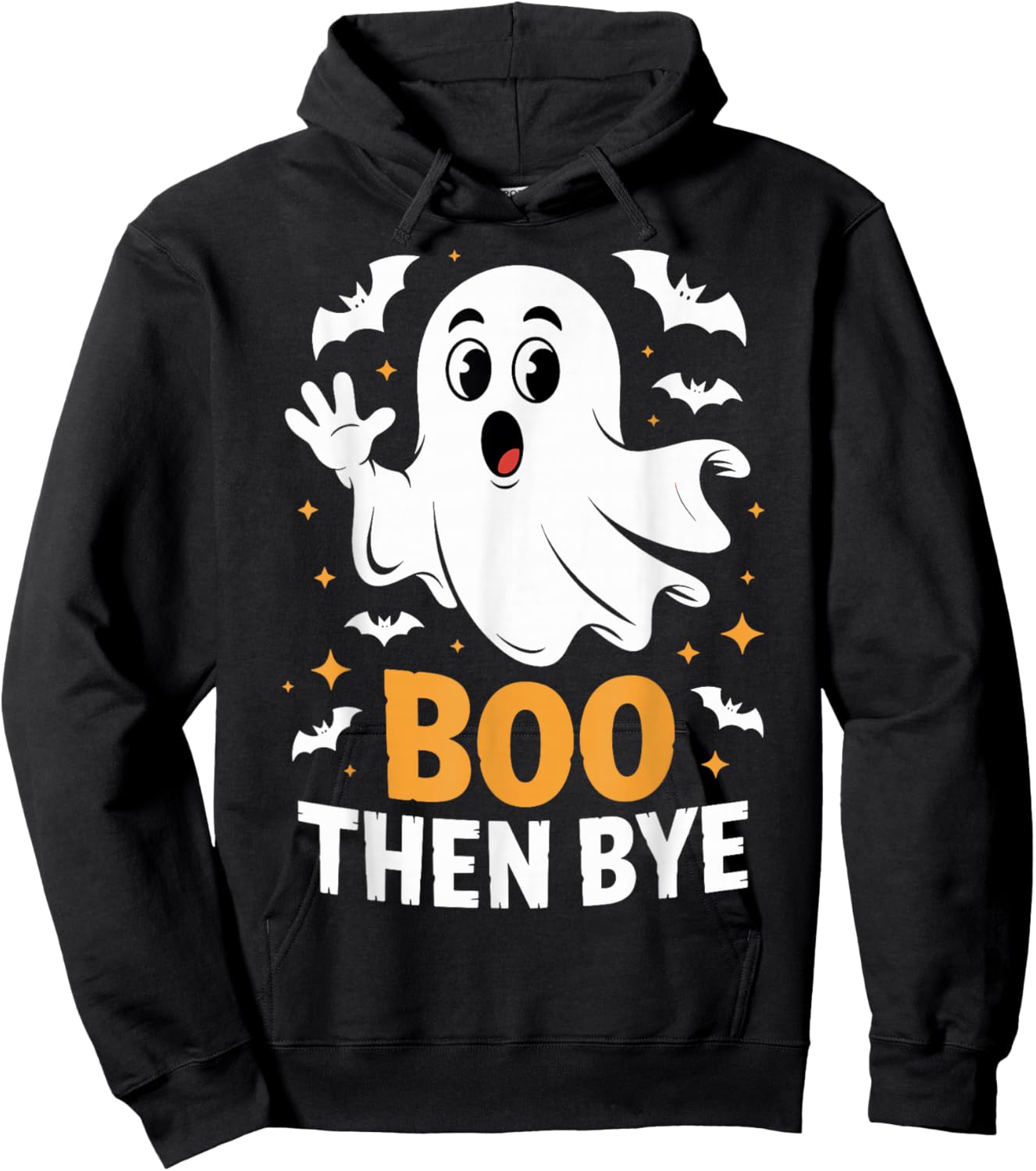 Boo Then Bye Humor Costume Party Funny Halloween Ghost Hoodie - Hoodie | Black