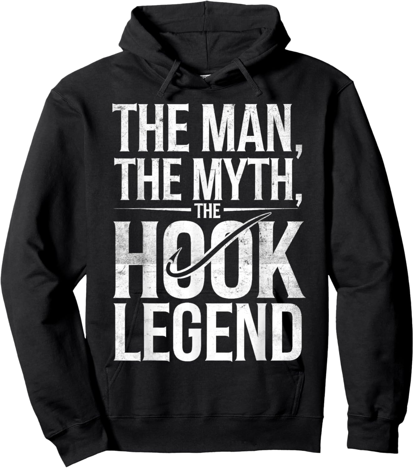 The Man The Myth The Hook Legend Fishing Dad Funny Fisherman Hoodie - Hoodie | Black
