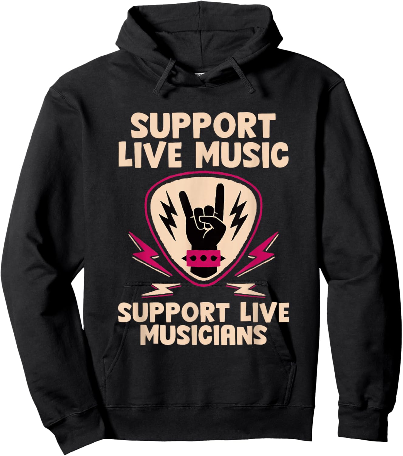 Support Live Music Support Live Musicians Band Fun Hoodie - Hoodie | Black