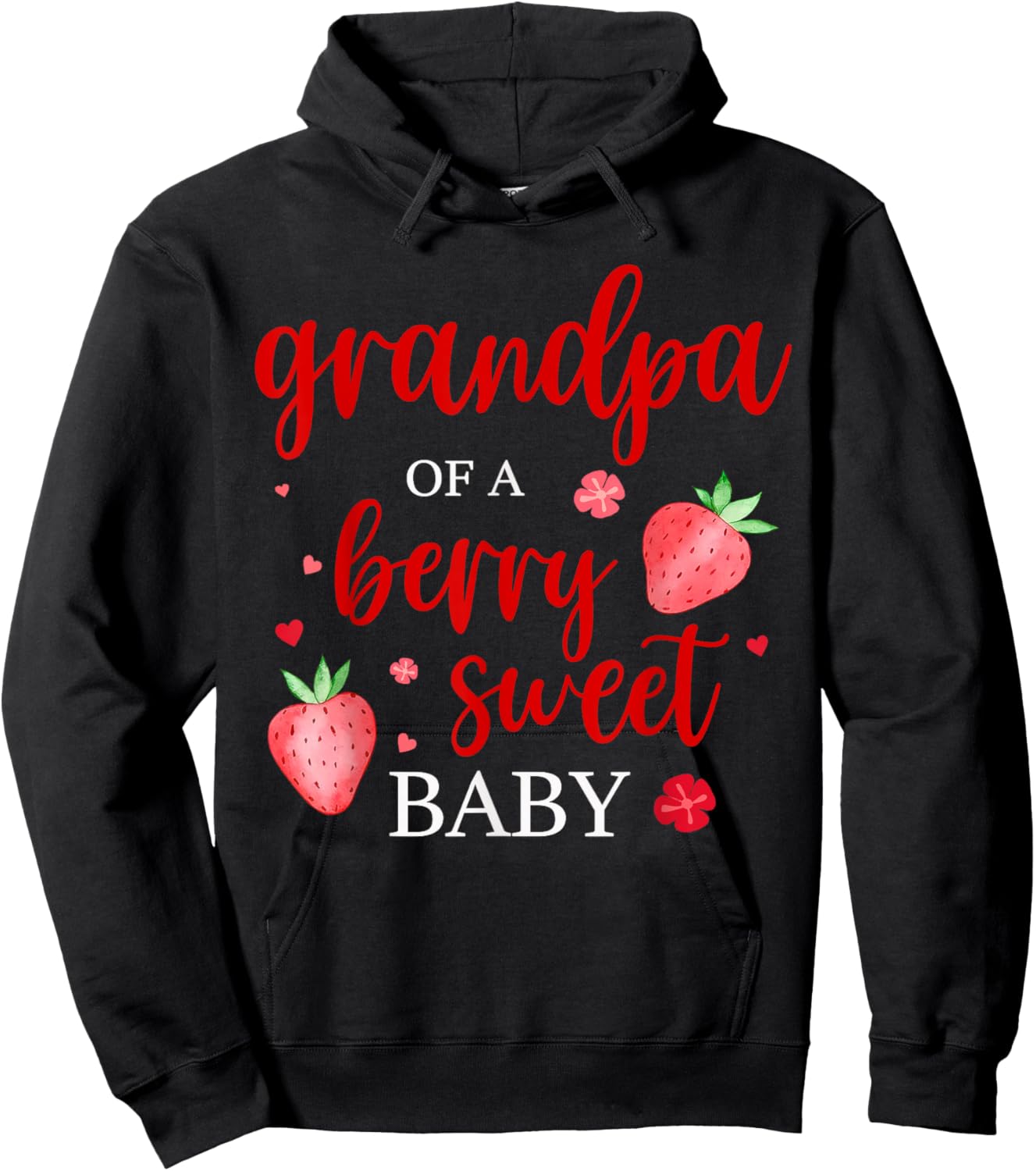 Grandpa Of A Berry Sweet One Strawberry Baby First Birthday Hoodie - Hoodie | Black