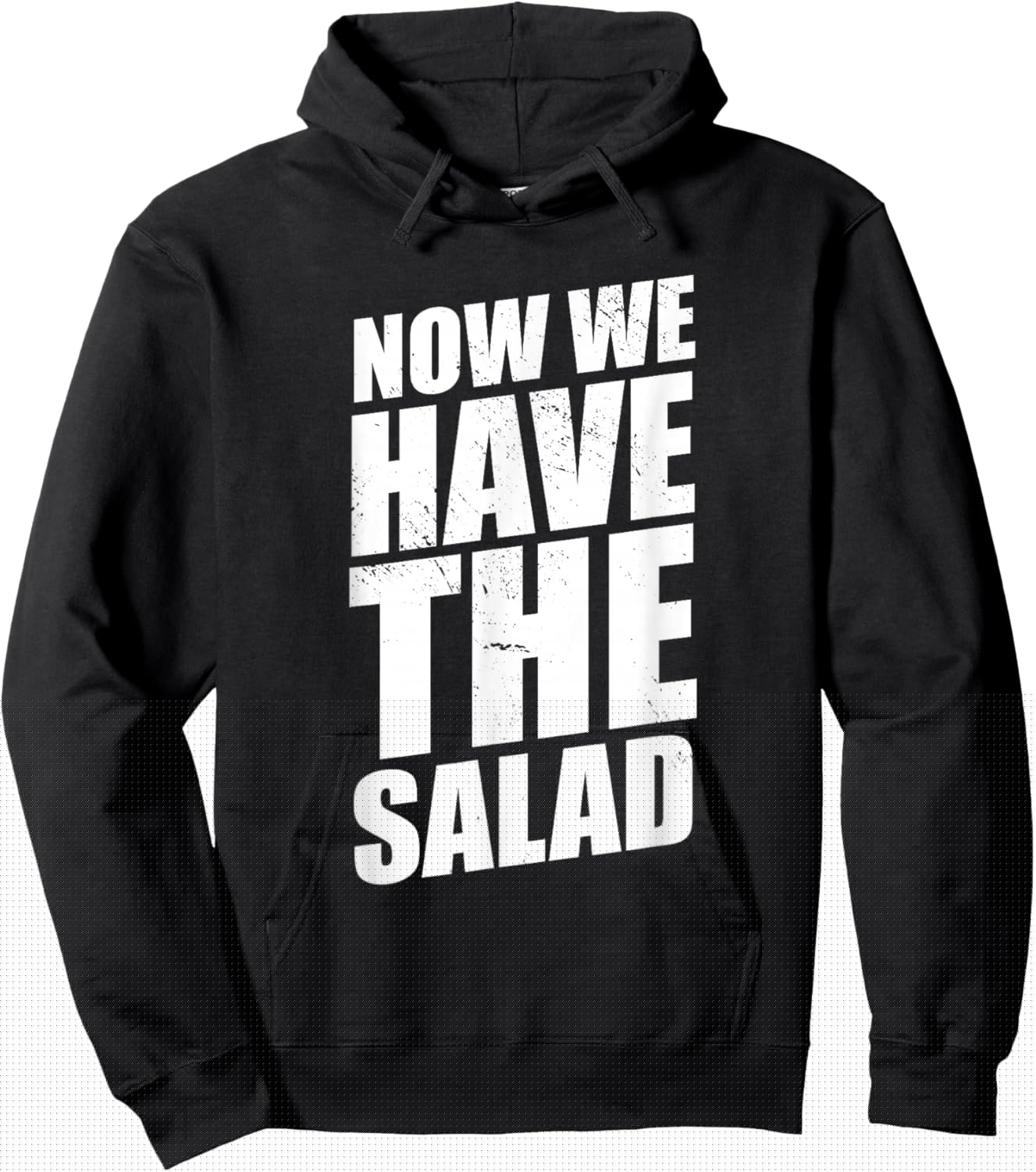 Lustiger Denglisch Spruch Now We Have The Salad Hoodie - Hoodie | Black