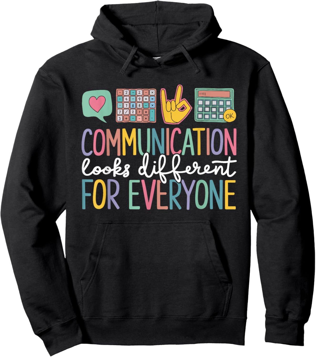 Communication Looks Different for Everyone Autism Awareness Hoodie - Hoodie | Black