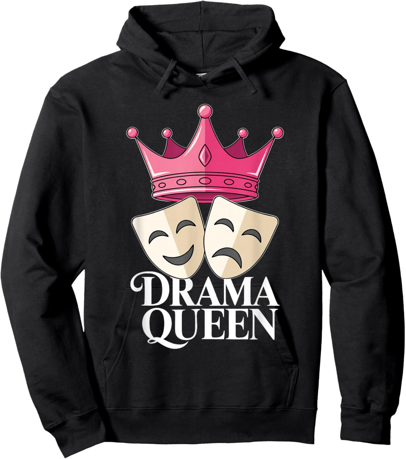 Theatre Musical Drama Queen Stage Actress Comedy Tragedy Hoodie - Hoodie | Black