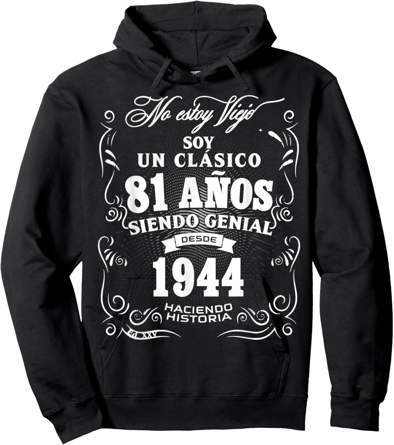 81st Birthday gift in Spanish Regalo cumpleanos 81 Hoodie - Hoodie | Black