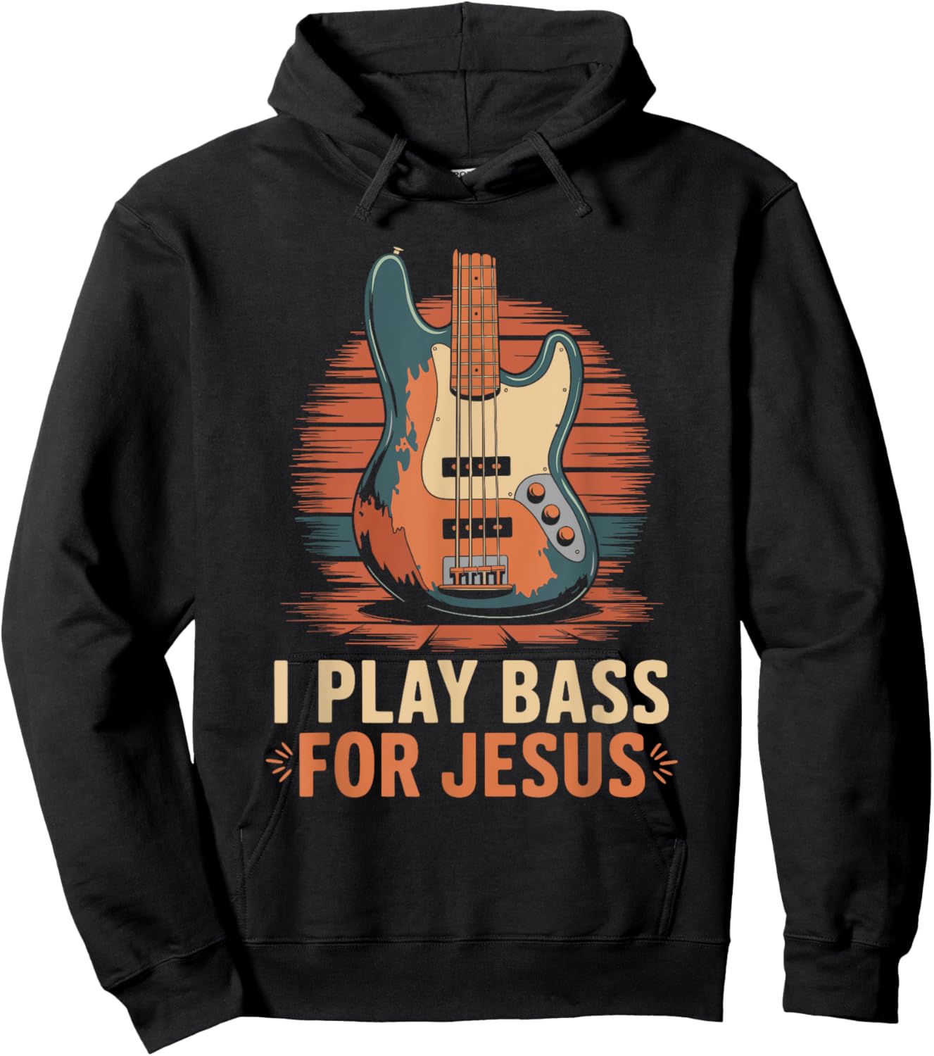 I Play Bass For Jesus, Christian Bassist and Bass Guitar Hoodie - Hoodie | Black