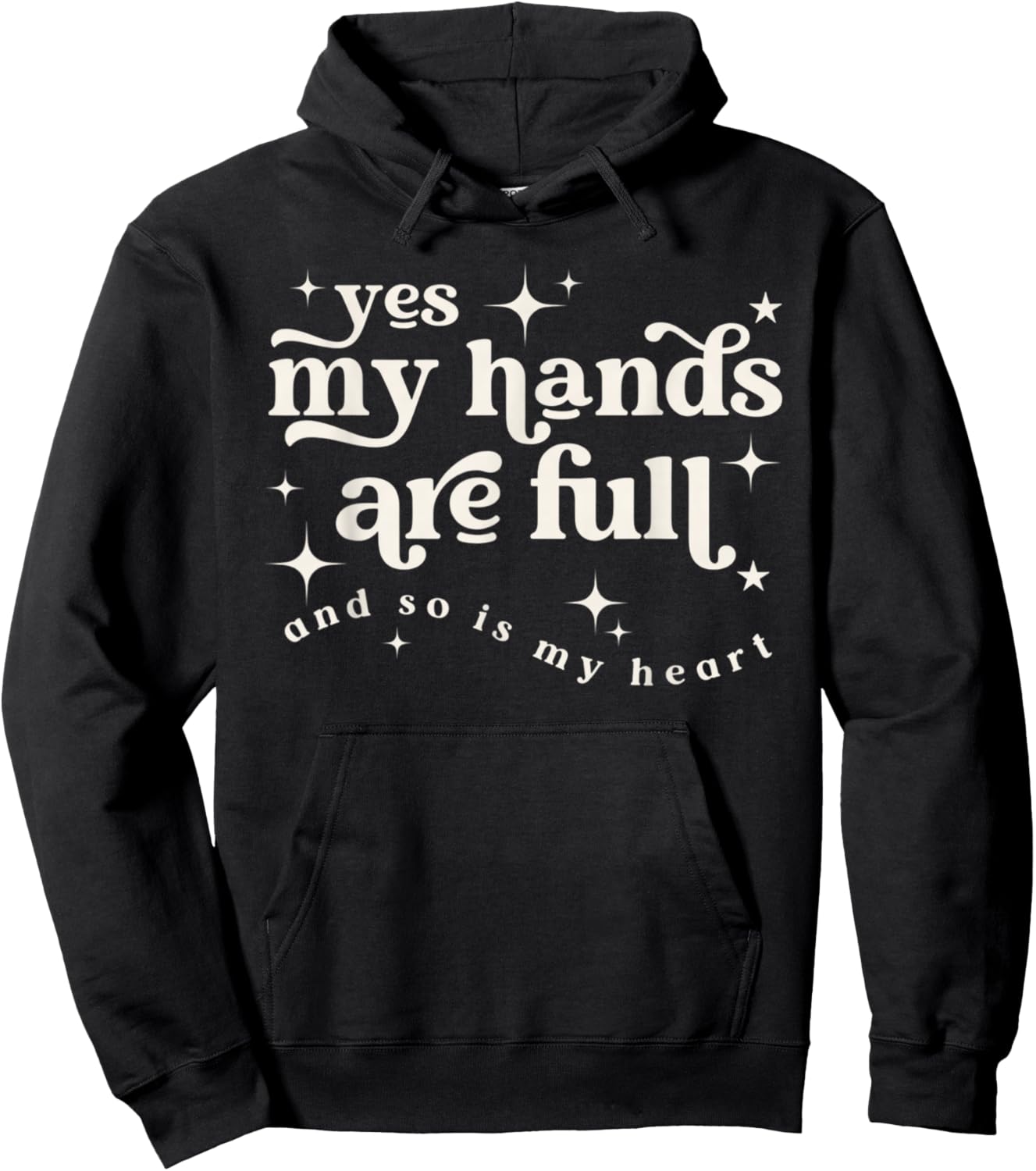 My Hands are Full Mama Twin Mom T- Mom of Multiples Tripplet Hoodie - Hoodie | Black