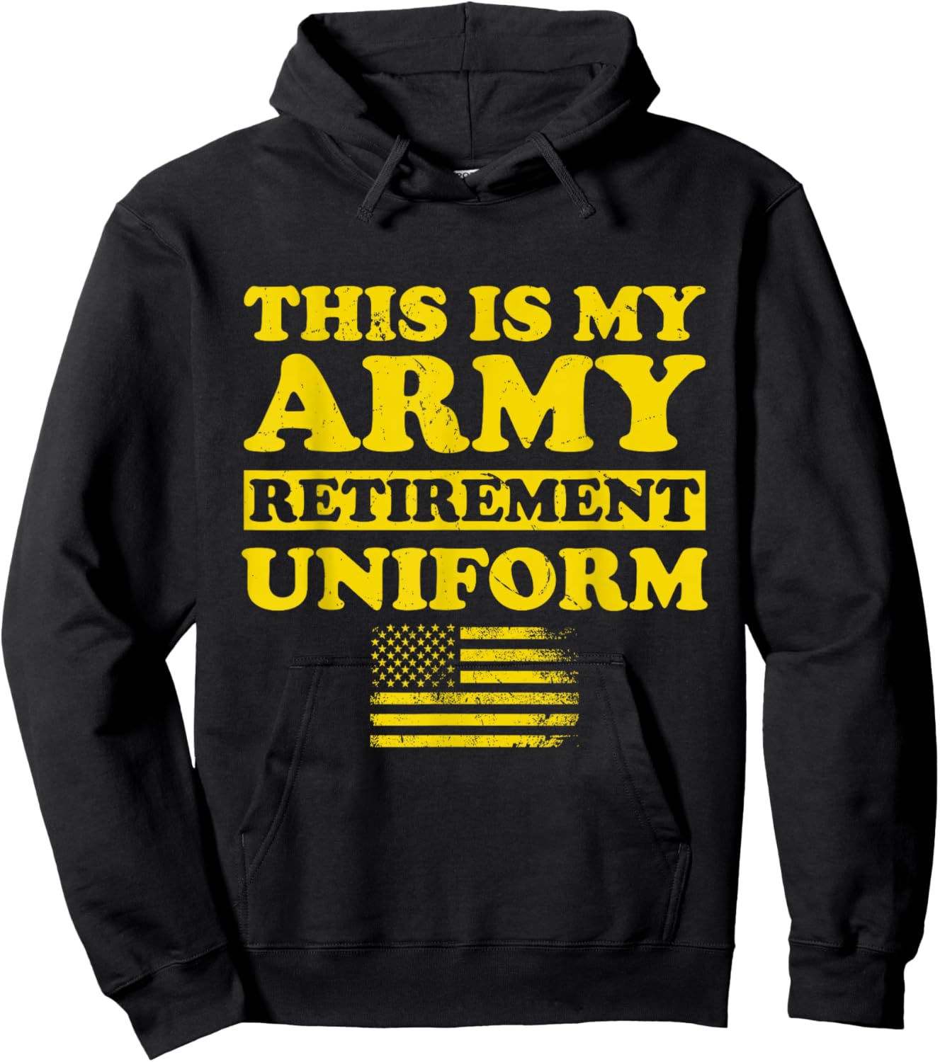 This is My Army Retirement Uniform Retired Military Army Hoodie - Hoodie | Black