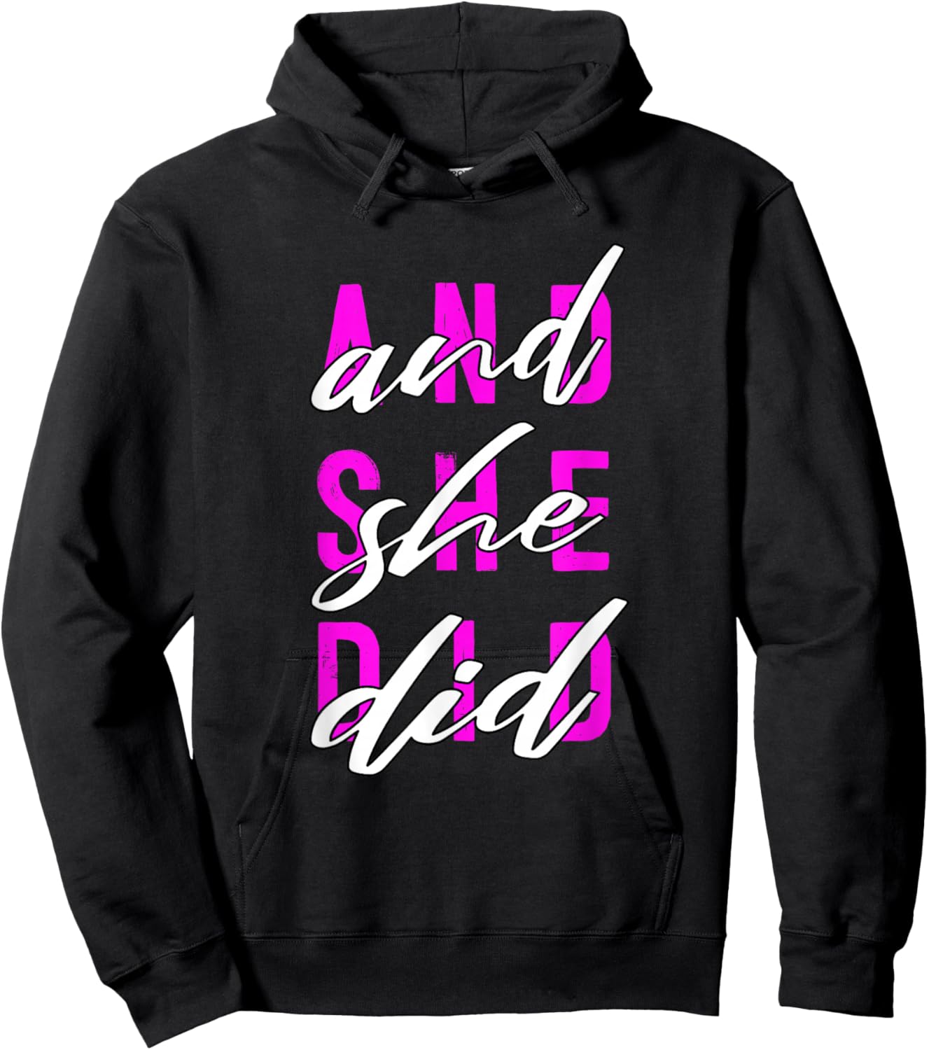 Pink Color and She Did Pink Graphic Hoodie - Hoodie | Black