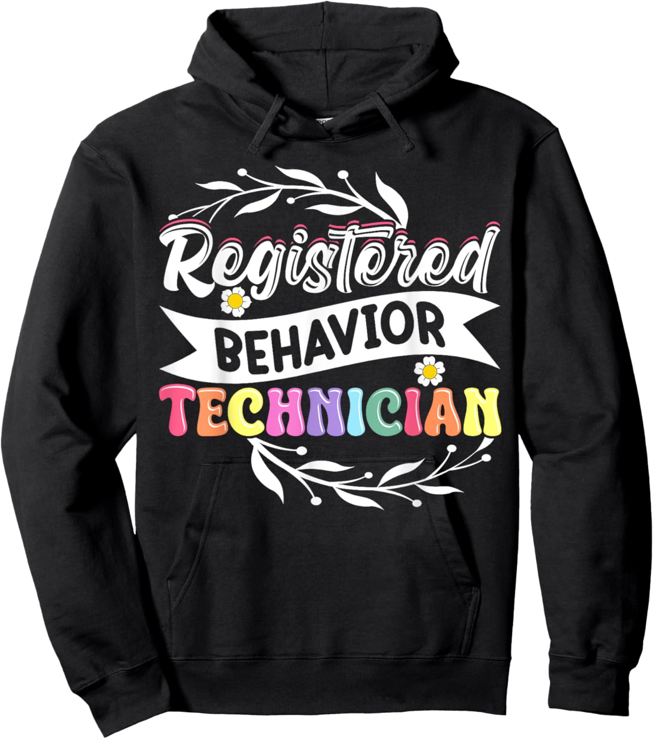 Registered Behavior Technician Hoodie - Hoodie | Black