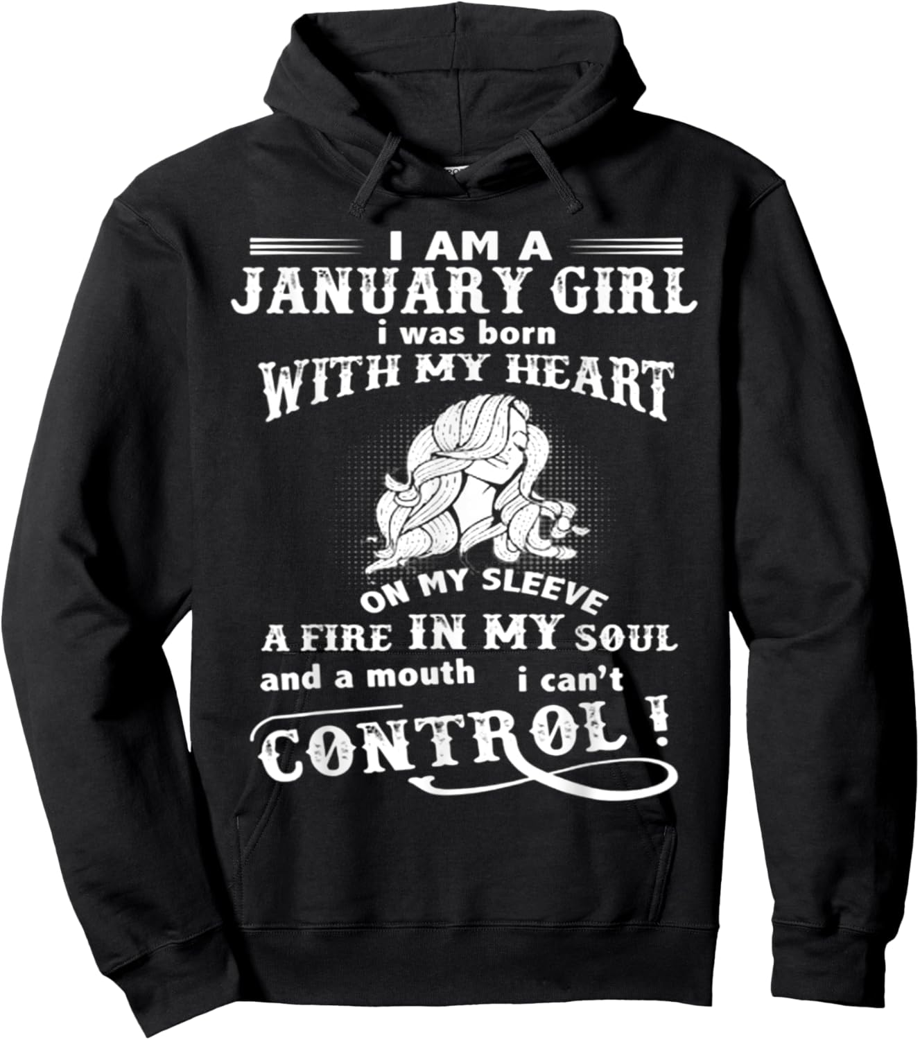 I Am A January Girl I Was Born With My Heart On My Sleeve Hoodie - Hoodie | Black
