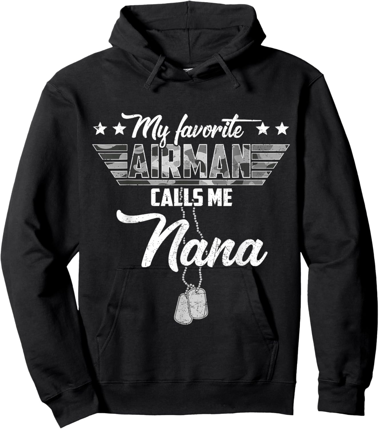 My Favorite Airman Calls Me Nana Camouflage US Air Force Hoodie - Hoodie | Black