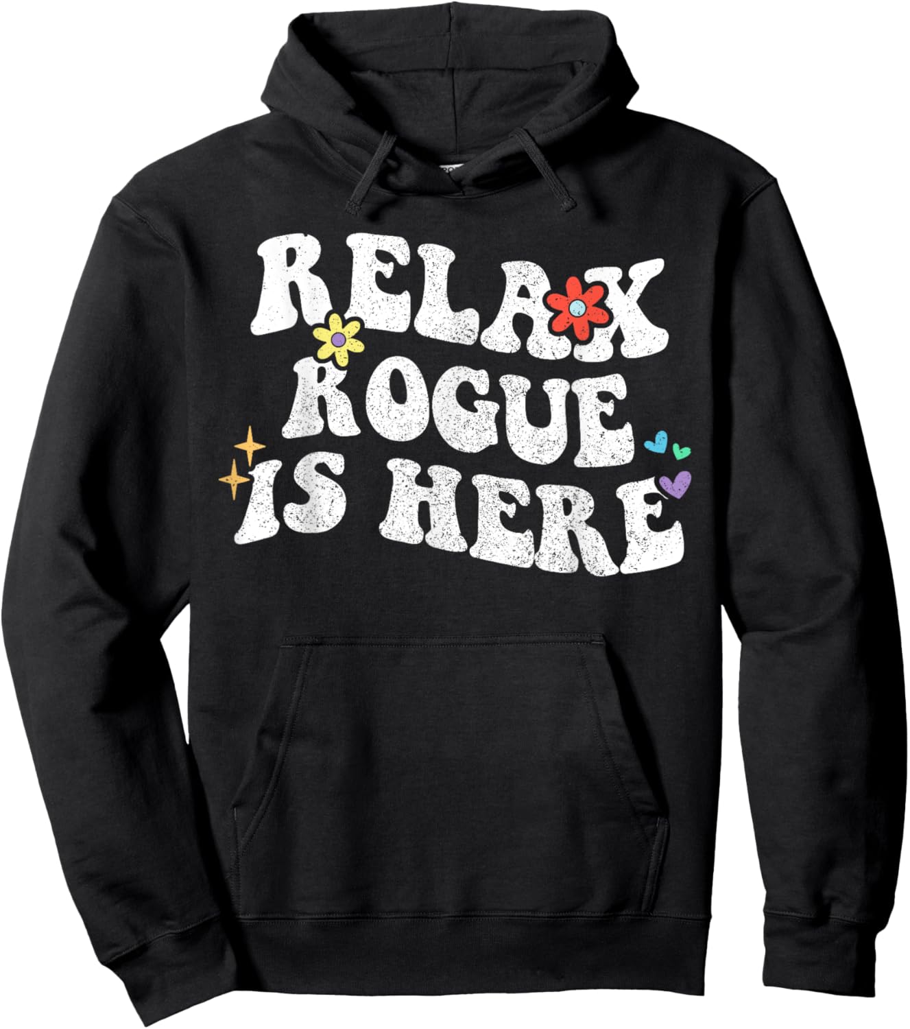 Retro Groovy Relax ROGUE Is Here Funny Mother's Day Name Hoodie - Hoodie | Black