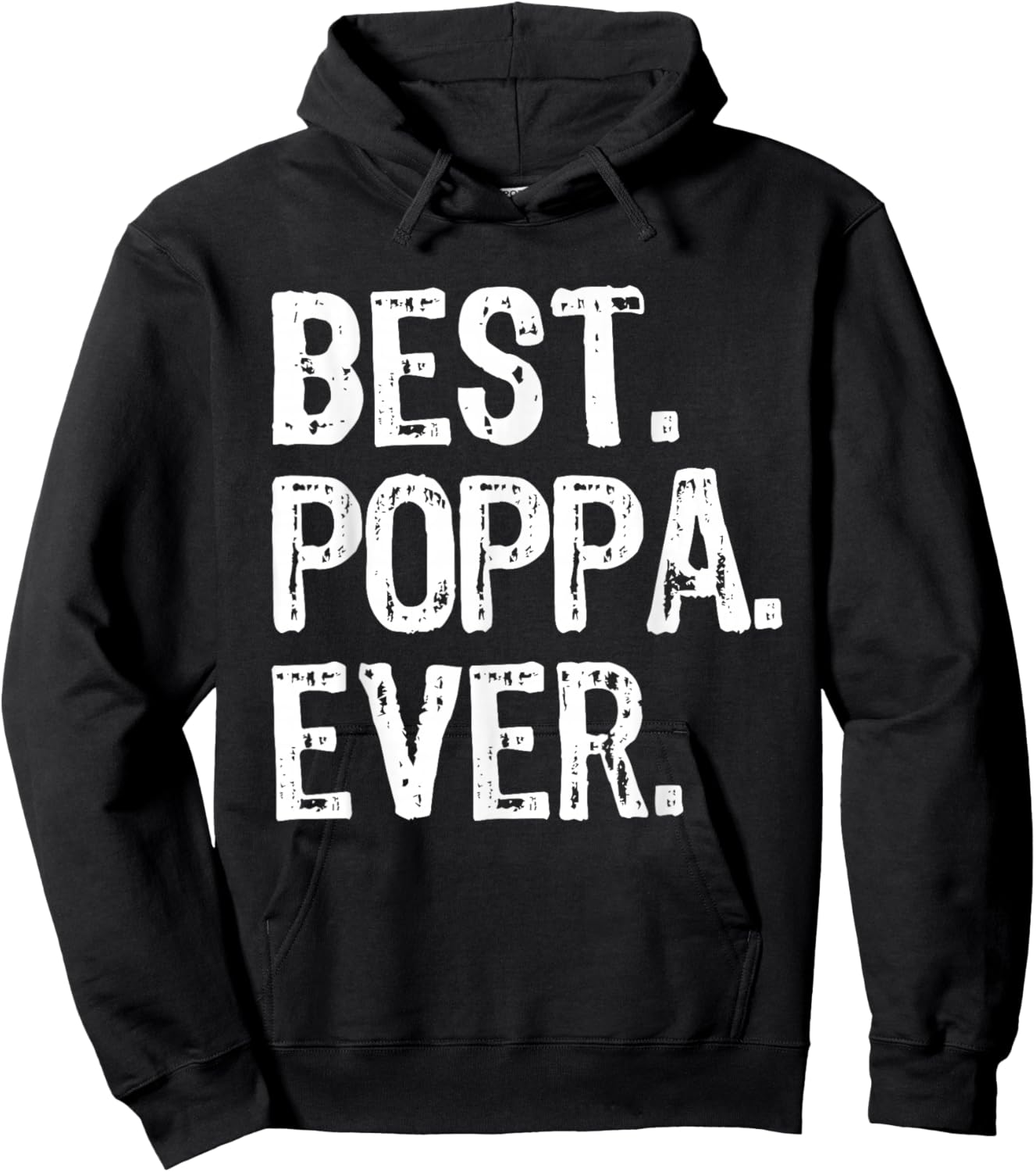Best Poppa Ever Funny Cool Hoodie - Hoodie | Black