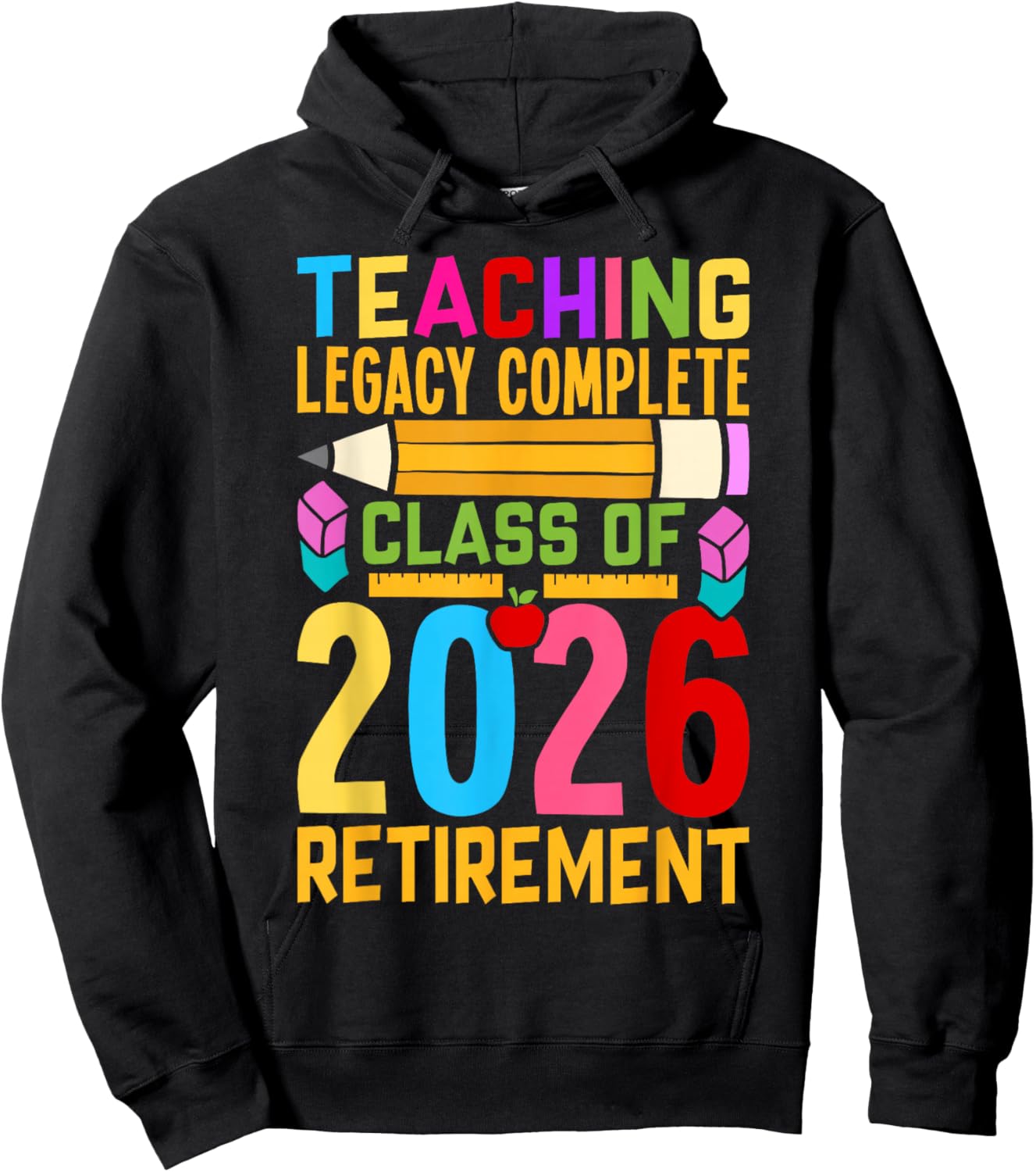 Groovy Teaching Legacy Complete Class of 2026 Retirement Hoodie - Hoodie | Black