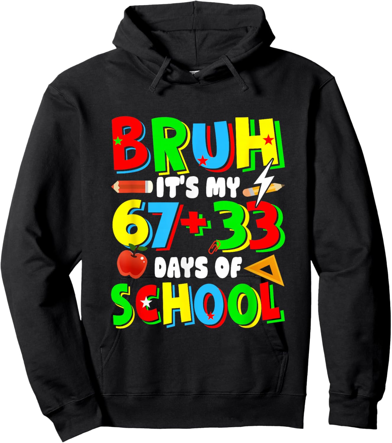It's My 67 + 33 Days of School 100th Day School Six Seven Hoodie - Hoodie | Black