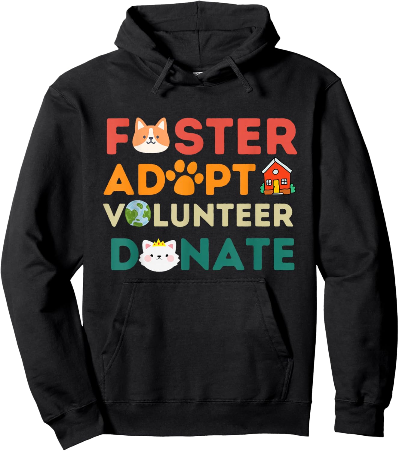 Foster Adopt Volunteer Donate Animal Rescue Shelter pet Cute Hoodie - Hoodie | Black