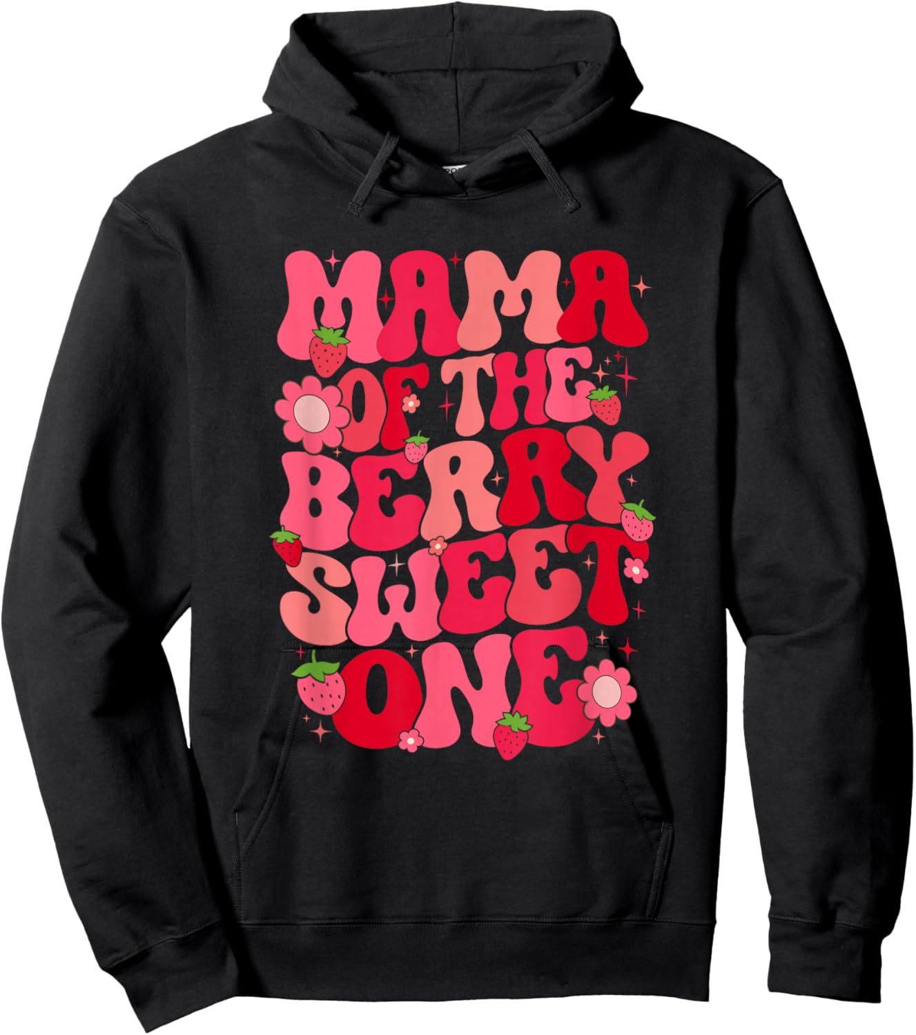 Mama Of The Berry Sweet One Strawberry First Birthday Hoodie - Hoodie | Black
