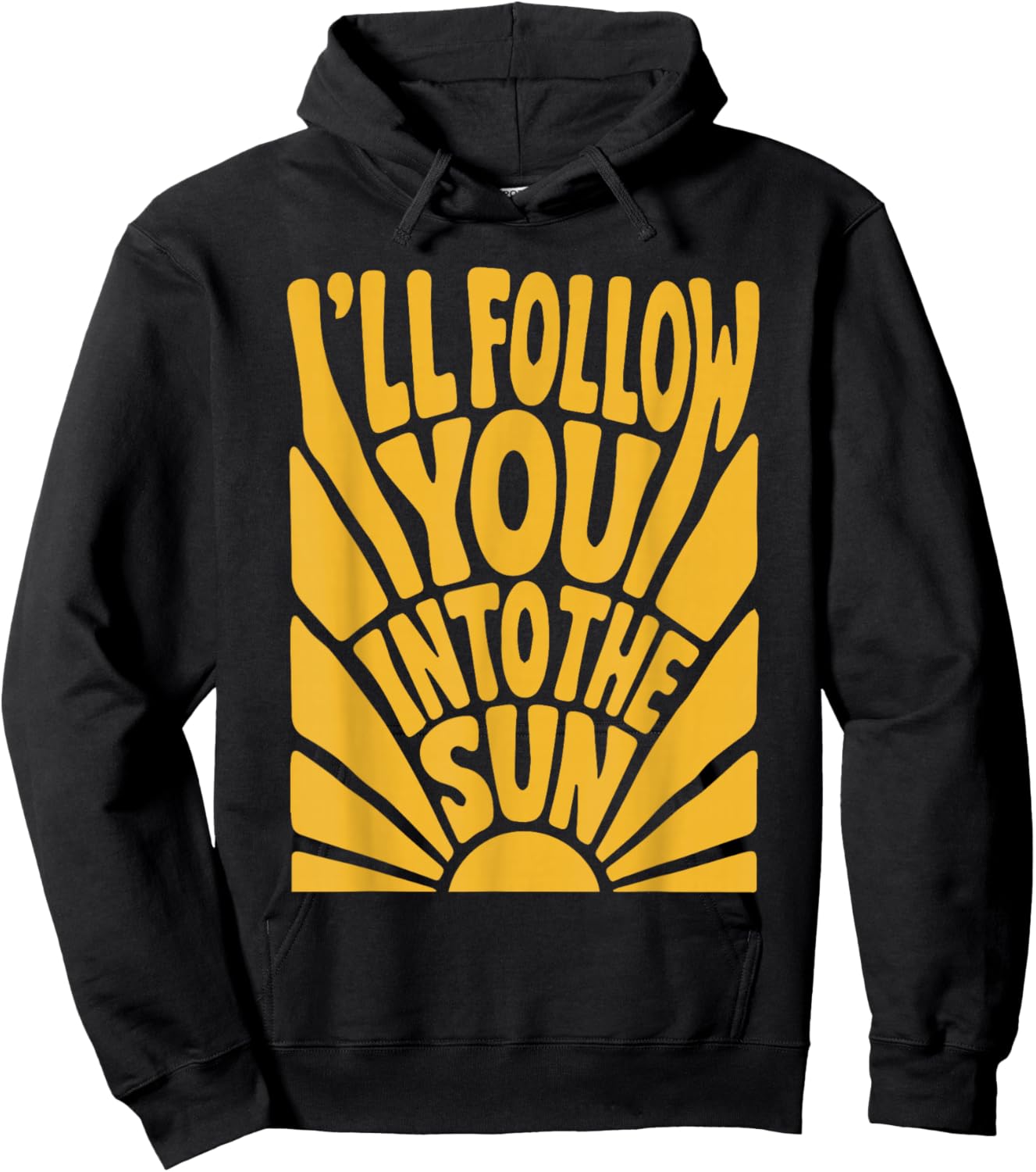 I'll Follow You into the Sun Summer Retro 90s Graphic Hoodie - Hoodie | Black
