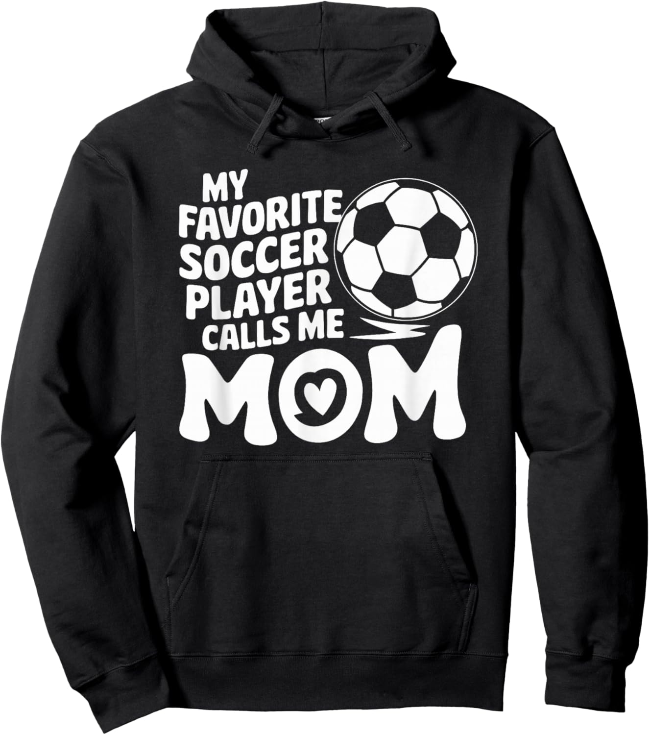 Goalkeeper Lover, My Favorite Soccer Player Calls Me Mom Hoodie - Hoodie | Black