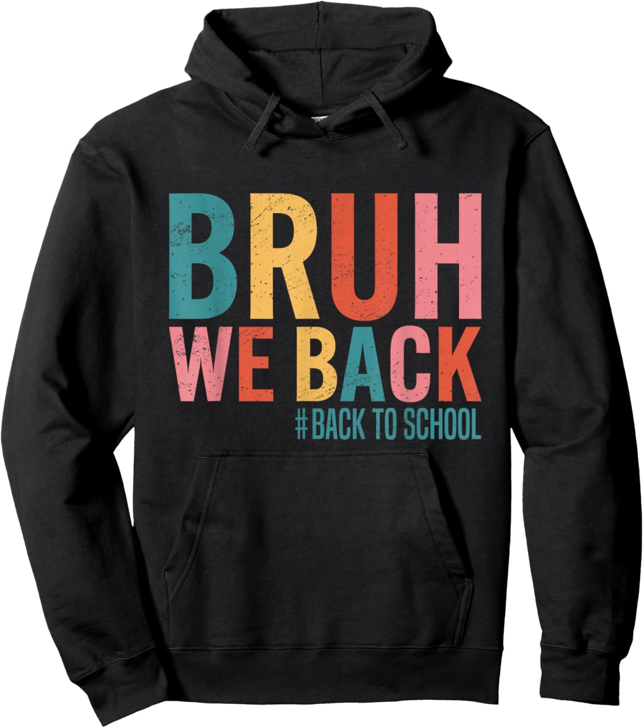 Bruh We Back Back To School Retro Vintage Back To School Hoodie - Hoodie | Black