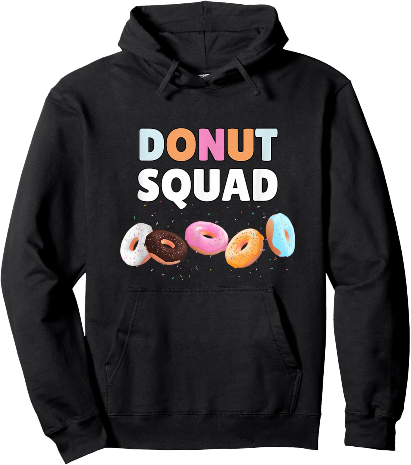 Donut Squad Funny Donut Lover Humor Hoodie - Hoodie | Black