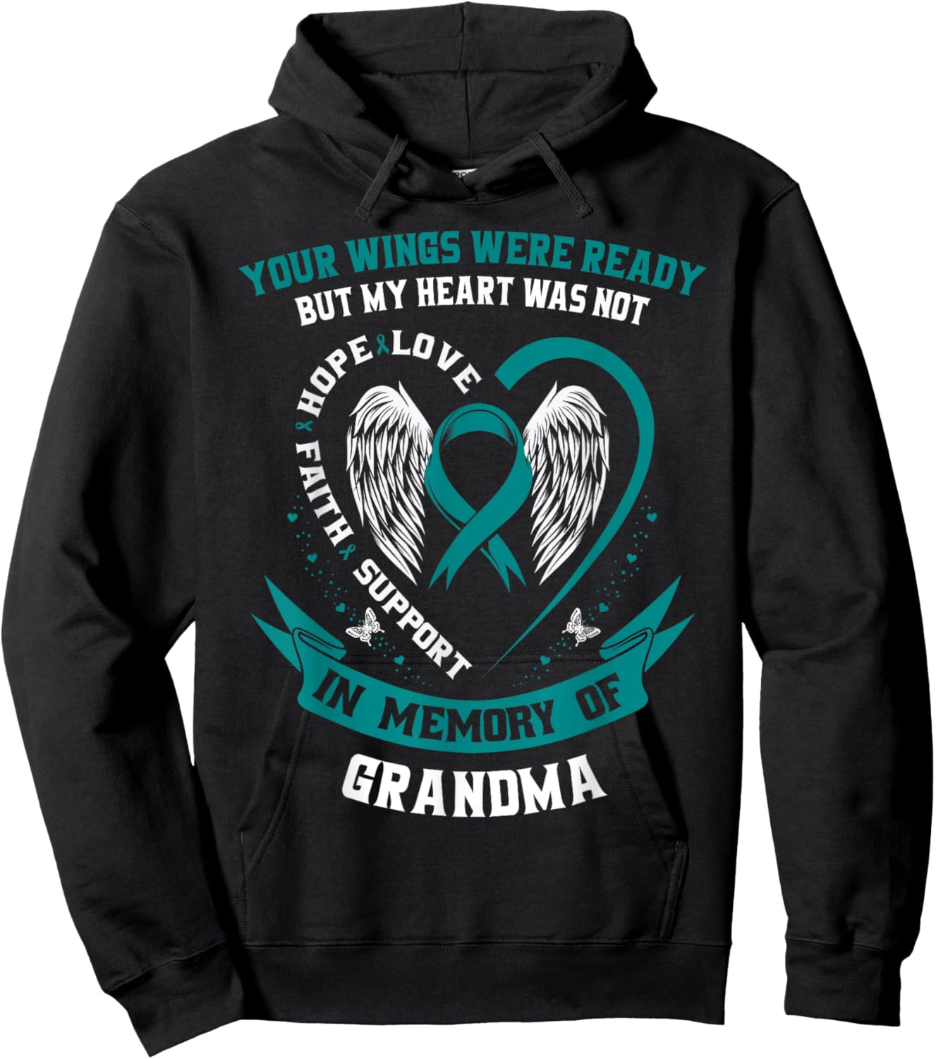 Ovarian Cancer Shirts Grandma Teal Awareness Ribbon Shirt Hoodie - Hoodie | Black