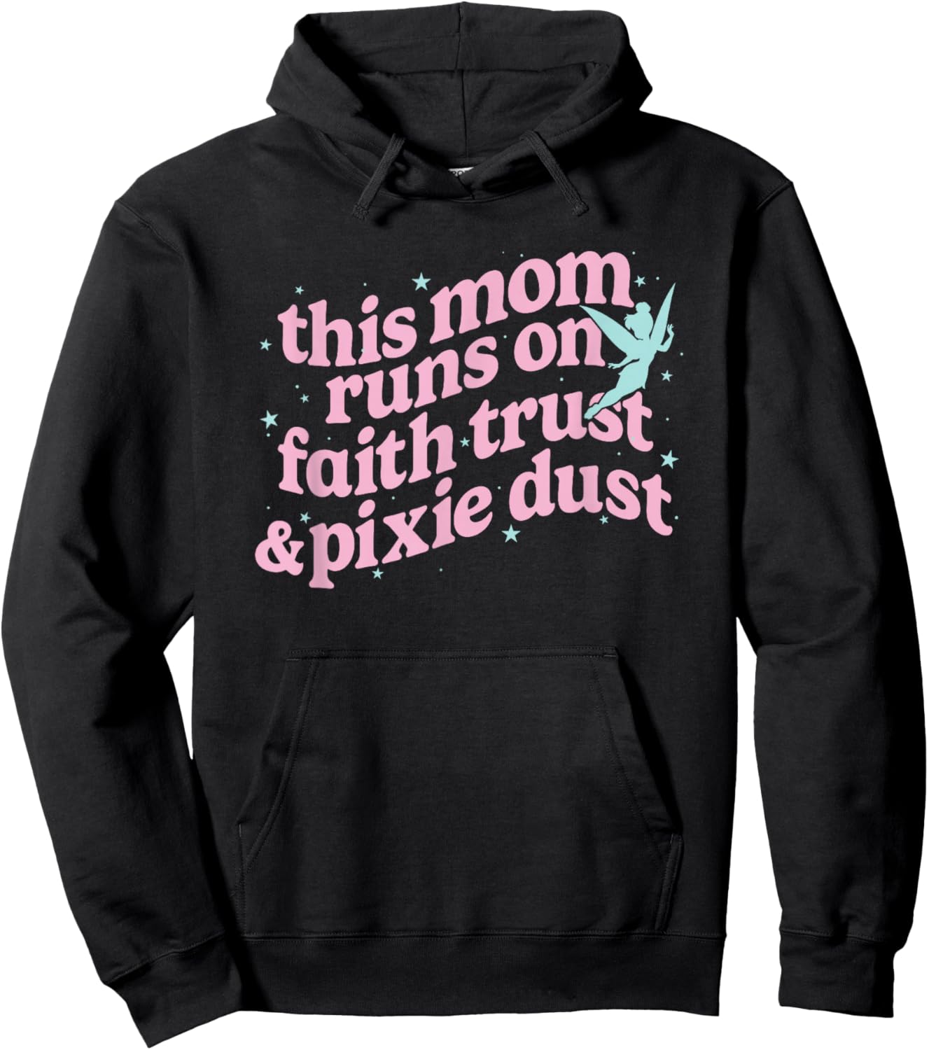 Disney Tinker Bell Mother's Day This Mom Runs On Faith Hoodie - Hoodie | Black