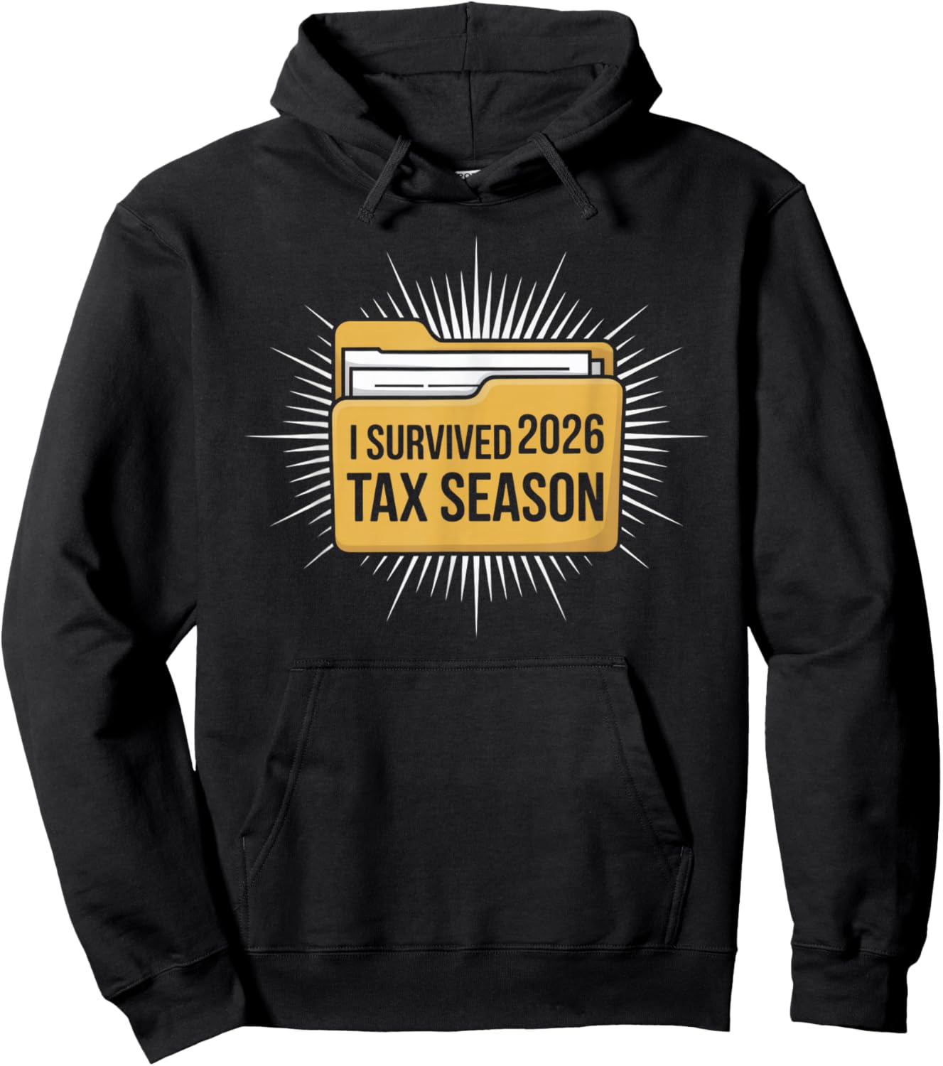 I Survived 2026 Tax Season Funny Accountant Preparer Relief Hoodie - Hoodie | Black