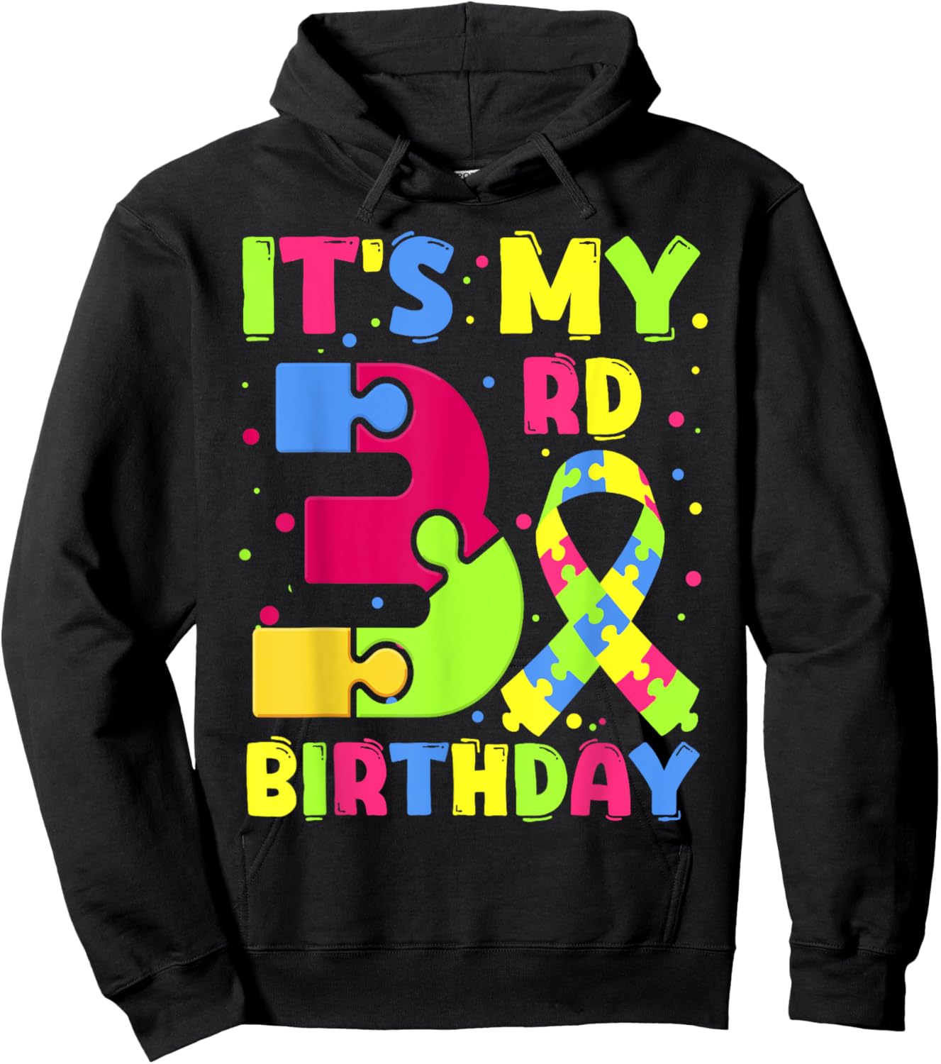 It's My 3rd Birthday Autism Awareness 3 Years Old Hoodie - Hoodie | Black