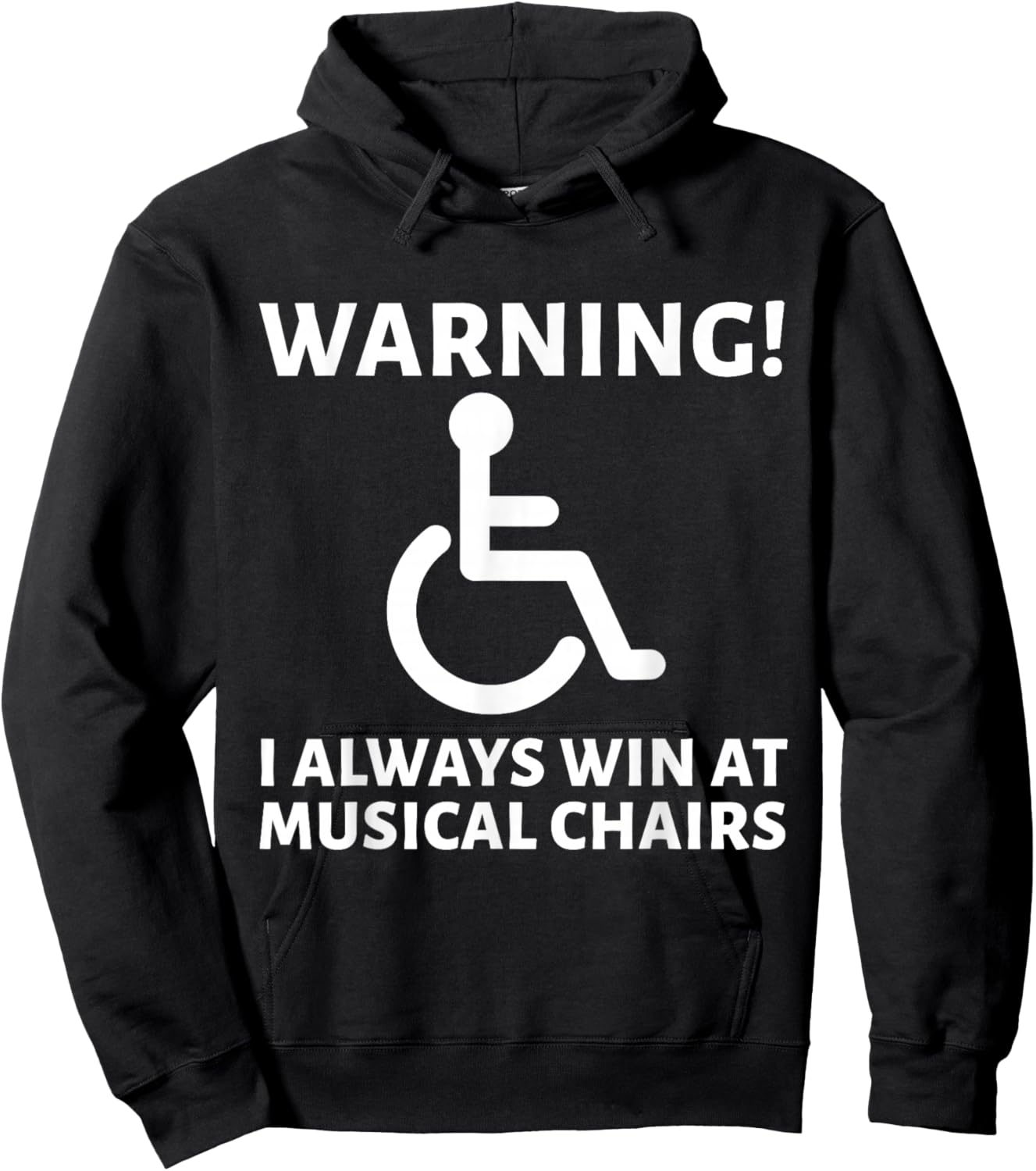 Warning I Always At Musical Champion Wheelchair Handicapped Hoodie - Hoodie | Black