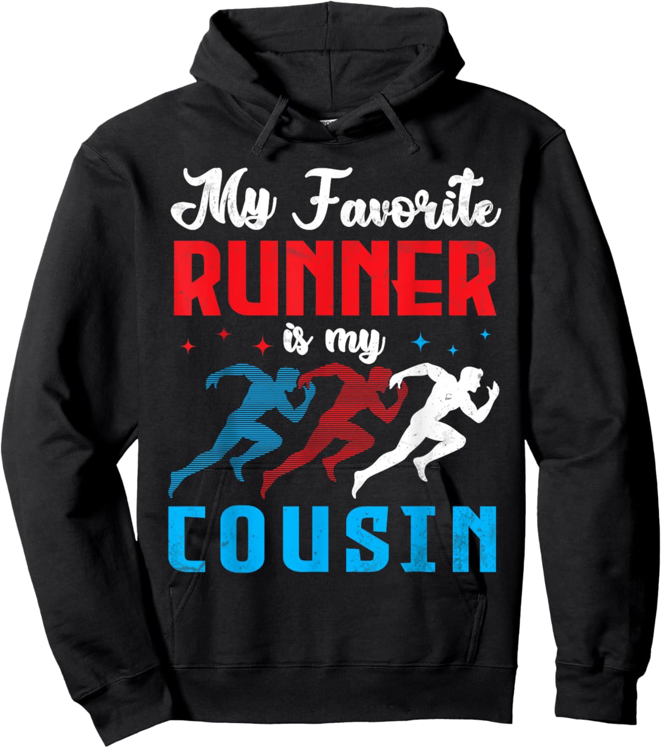 My Favorite Runner Is My Cousin Proud Track & Field Support Hoodie - Hoodie | Black
