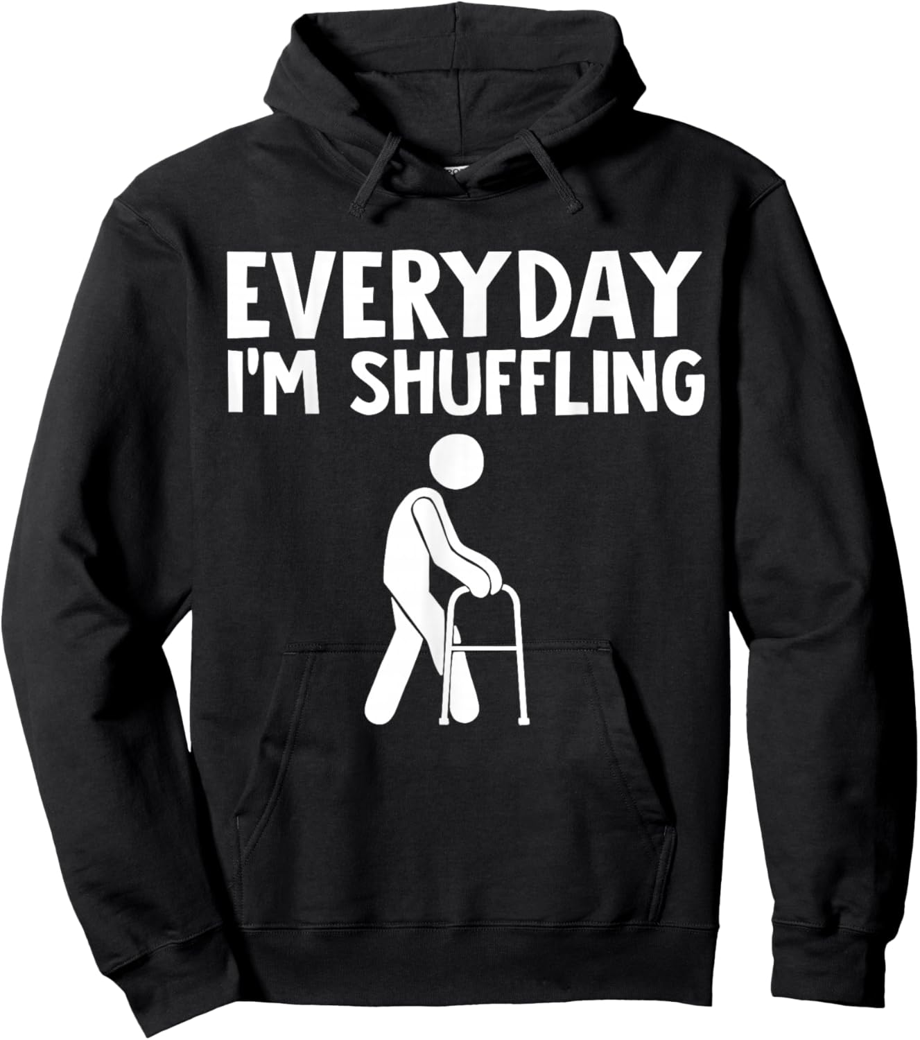 Everyday I'm shuffling Hoodie - Hoodie | Black