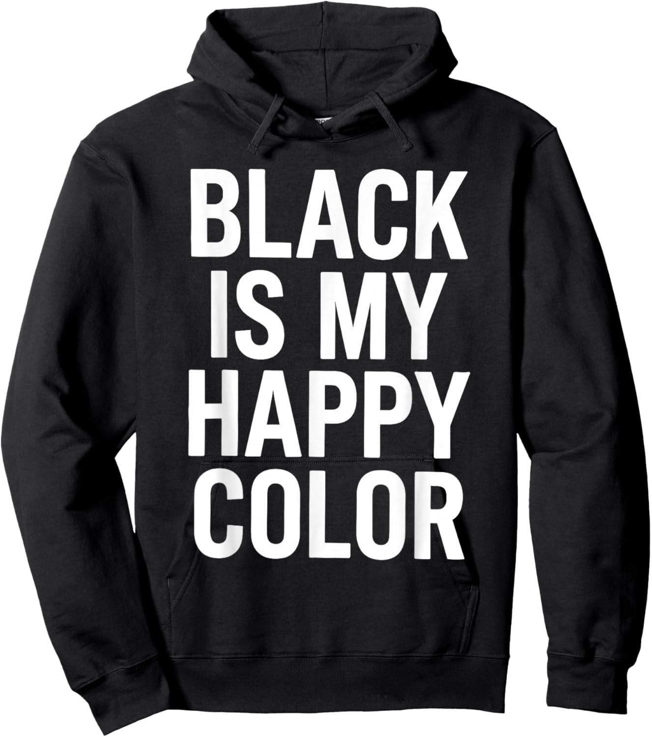 Black is My Happy Color Hoodie - Hoodie | Black