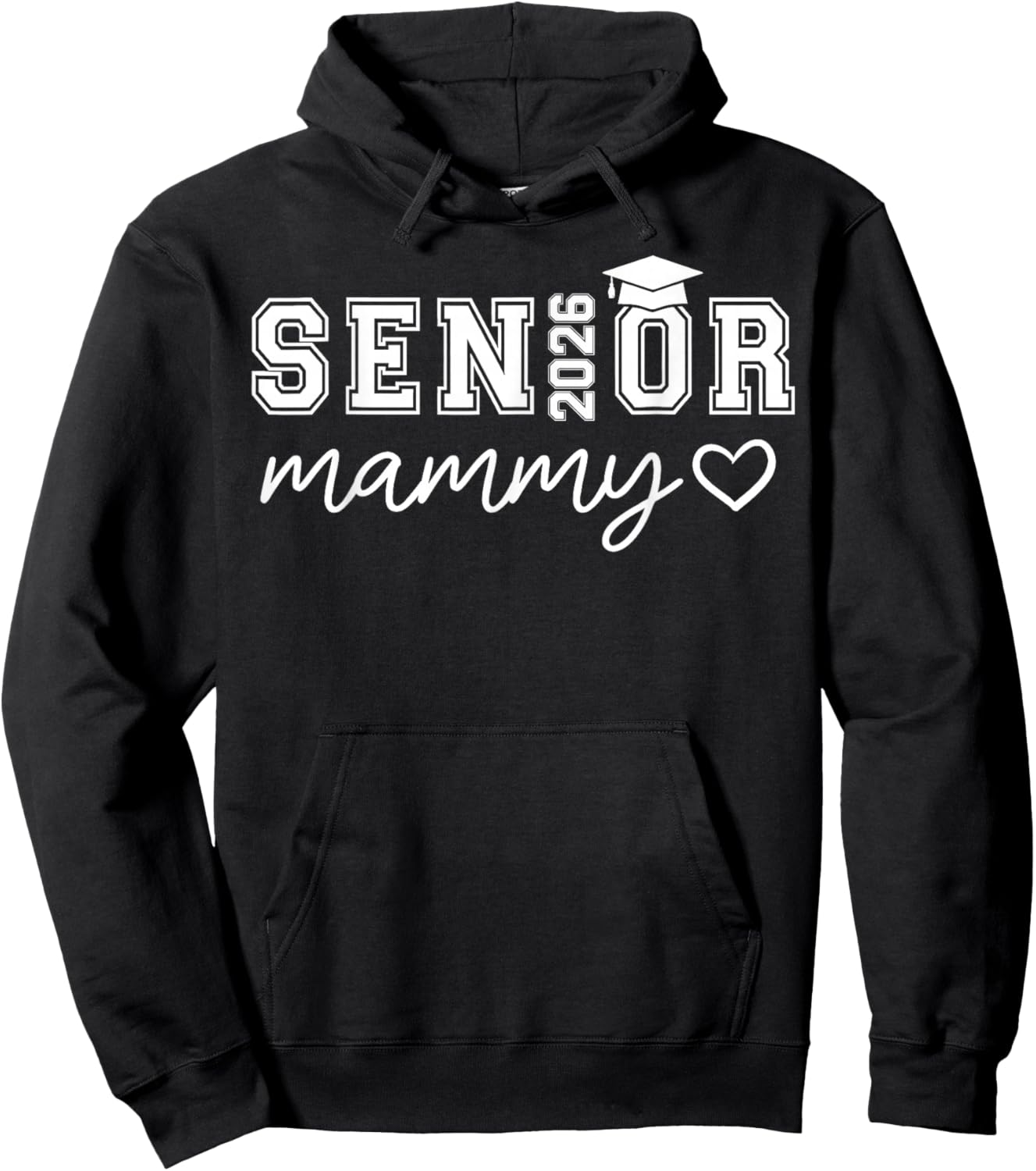 Senior 2026 Proud Mammy of A Class of 2026 Senior Graduate Hoodie - Hoodie | Black