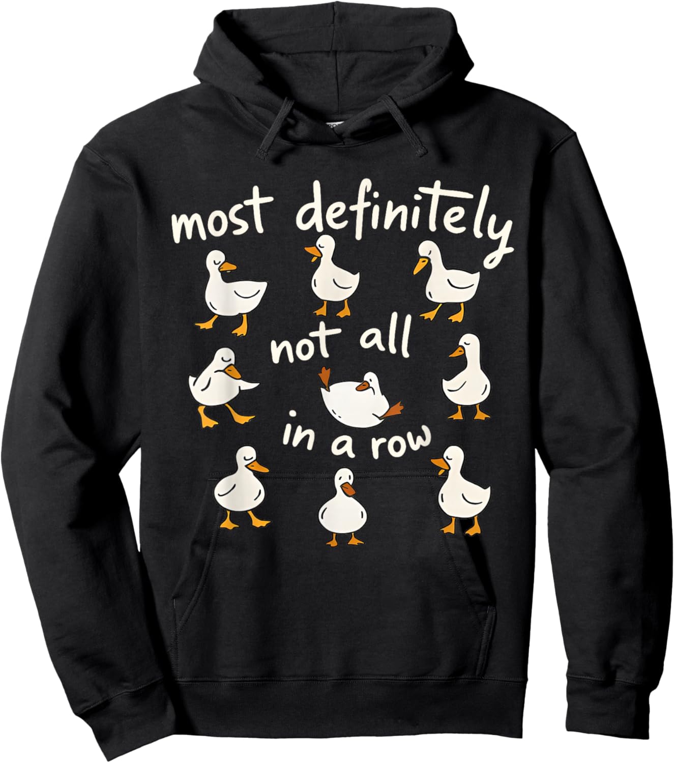 Funny Meme Silly Goose Most Definitely Not All in A Row Hoodie - Hoodie | Black